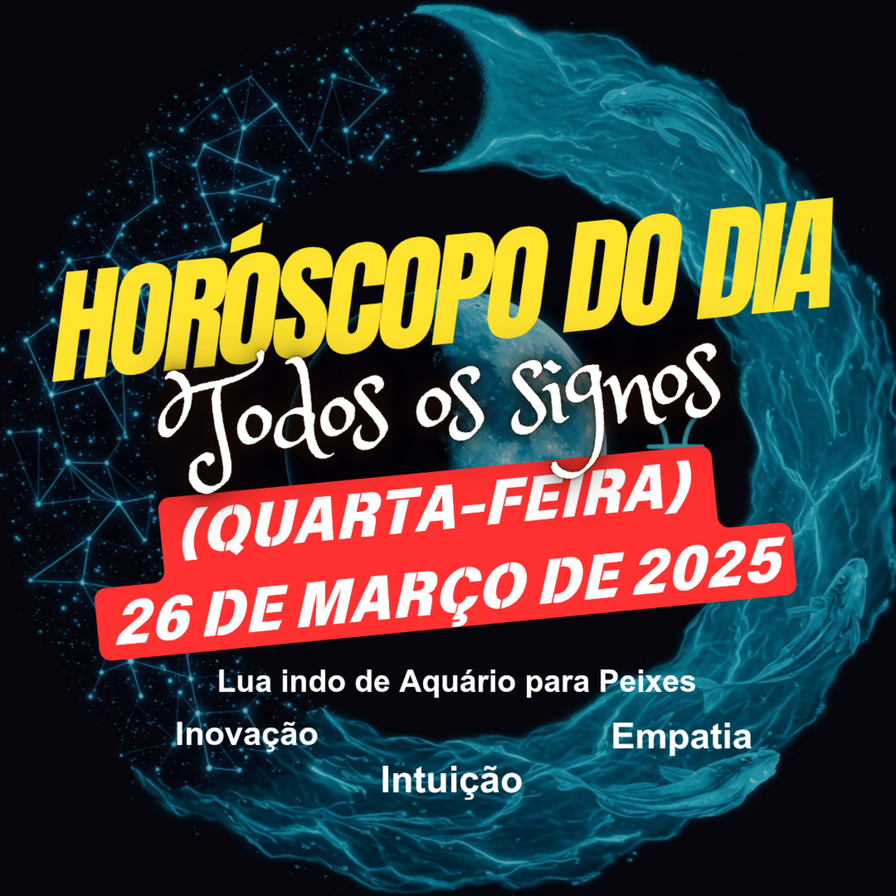 Horóscopo do Dia, Quarta-feira, 26 de Março de 2025. Todos os signos. episode artwork