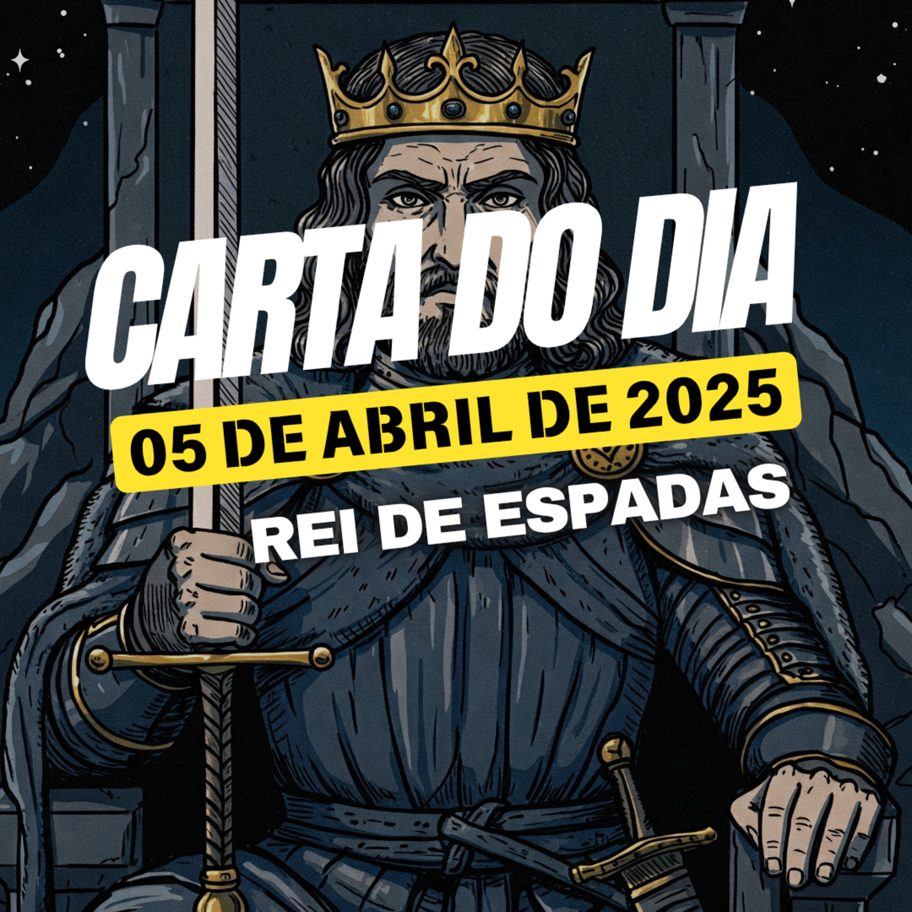 Carta para o dia 5 de Abril de 2025, Rei de Espadas. episode artwork