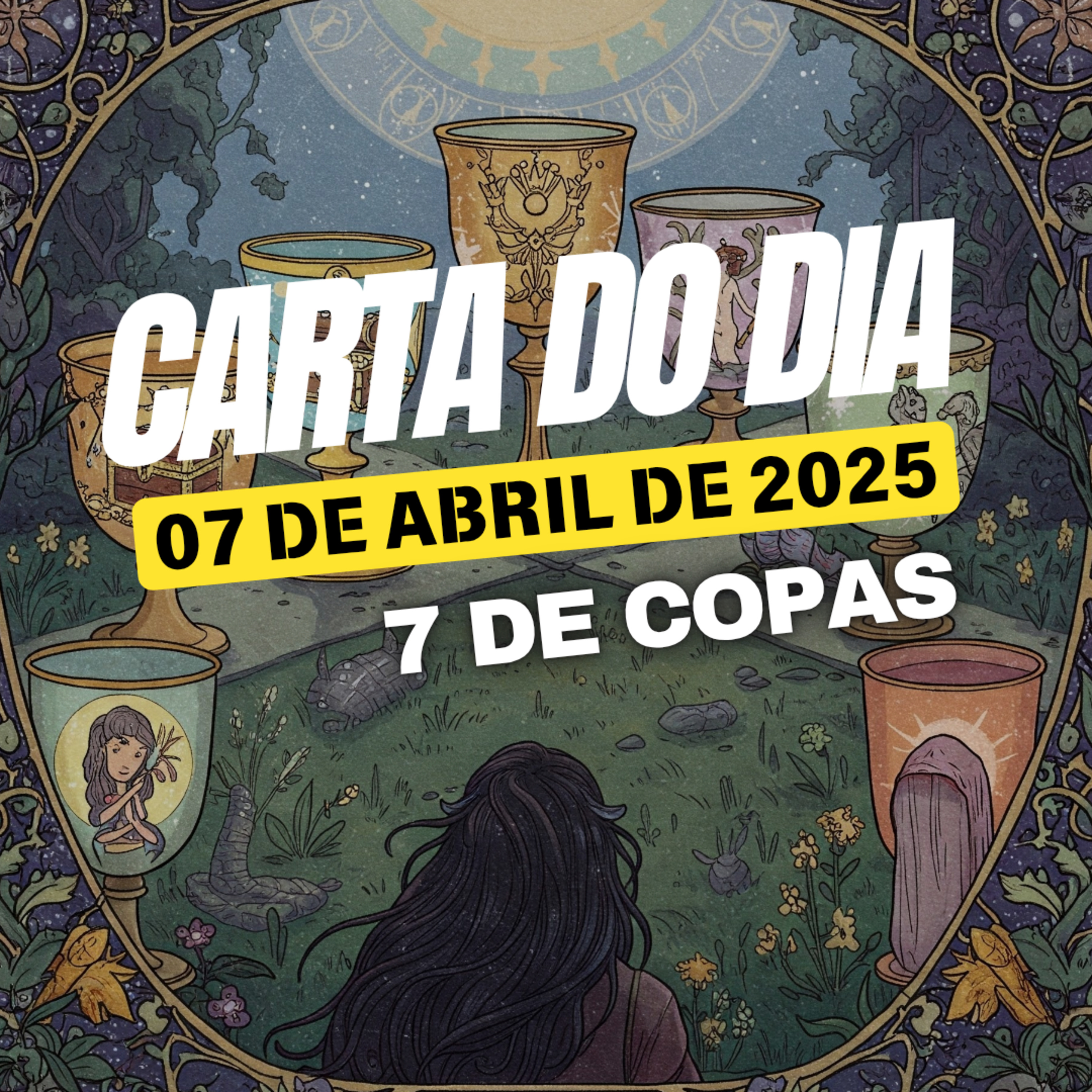 Carta para o dia 7 de Abril de 2025, 7 de Copas. episode artwork