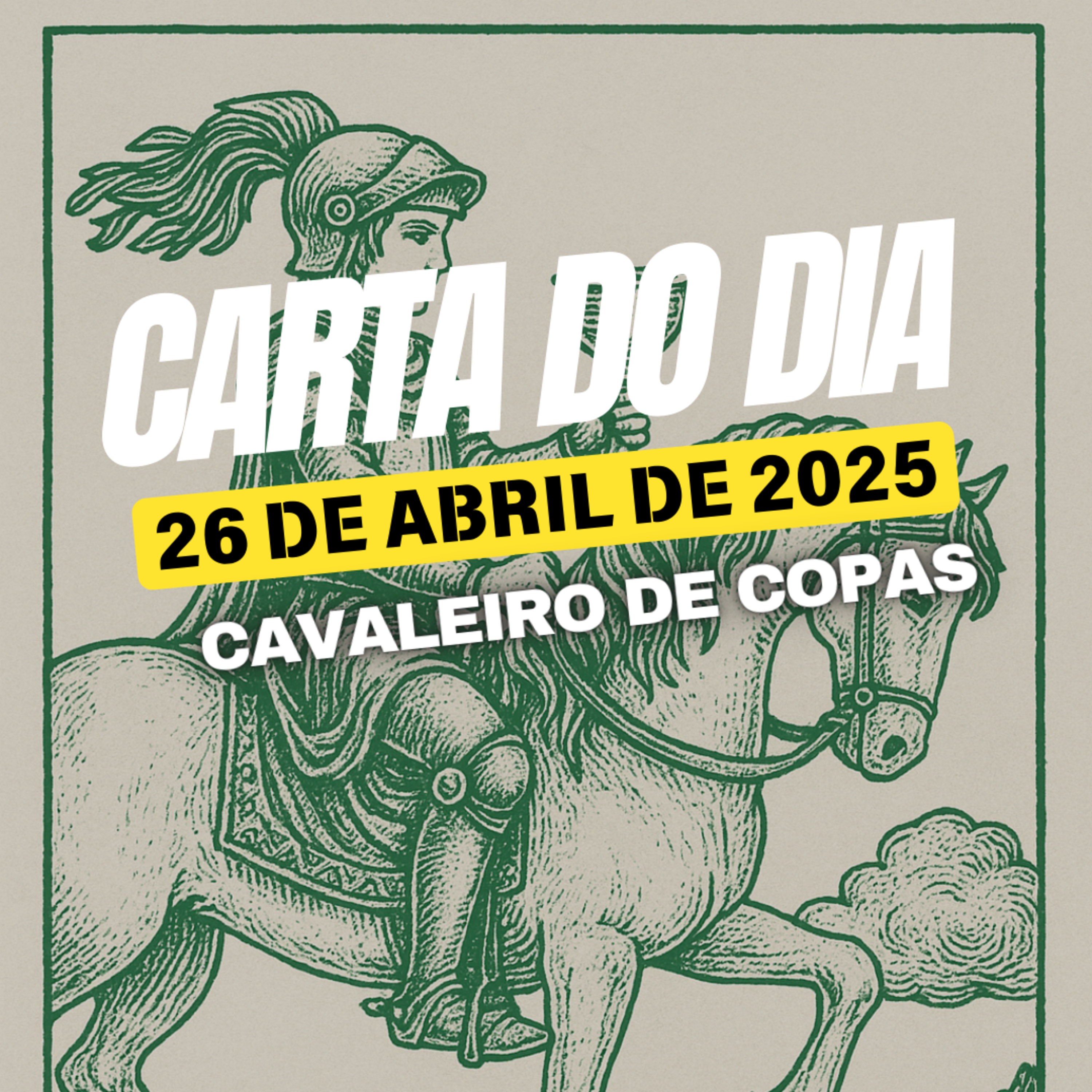 Carta para o dia 26 de Abril de 2025, Cavaleiro de Copas. episode artwork