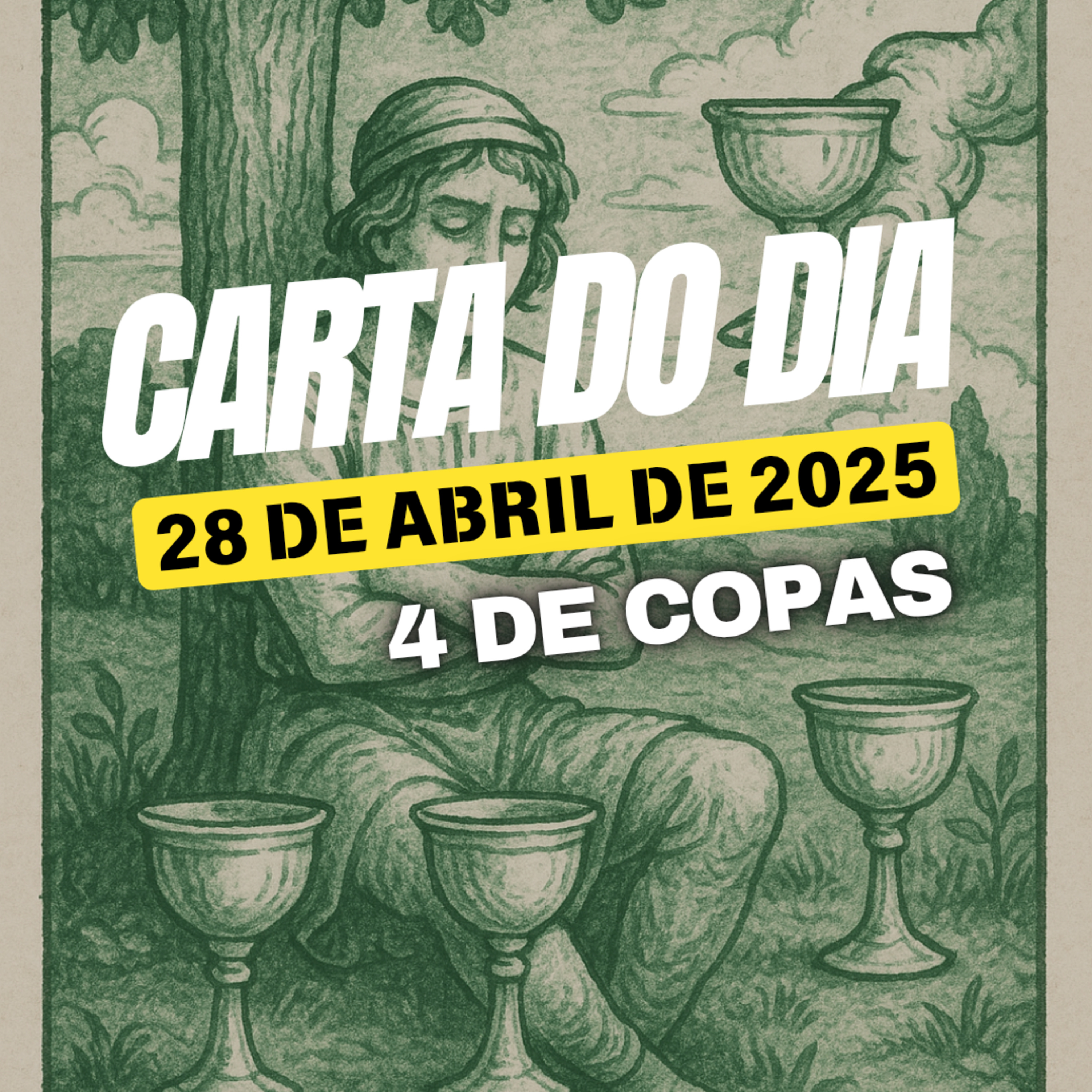 Carta para o dia 28 de Abril de 2025, 4 de Copas. episode artwork