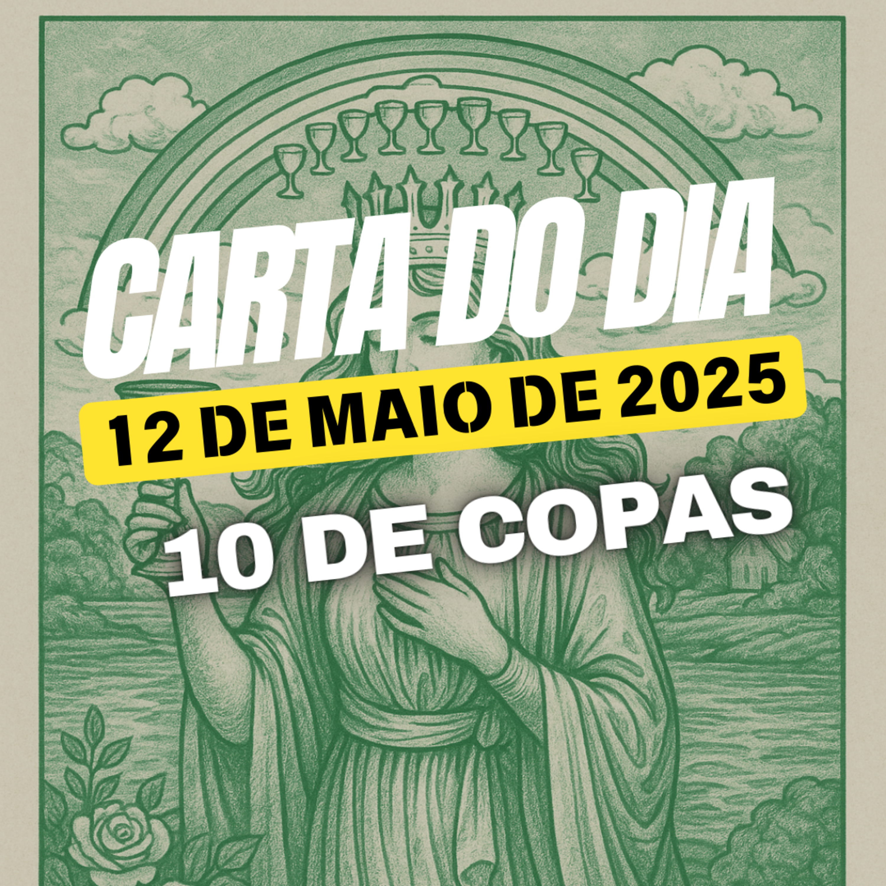 Carta para o dia 12 de Maio de 2025, 10 de Copas. episode artwork