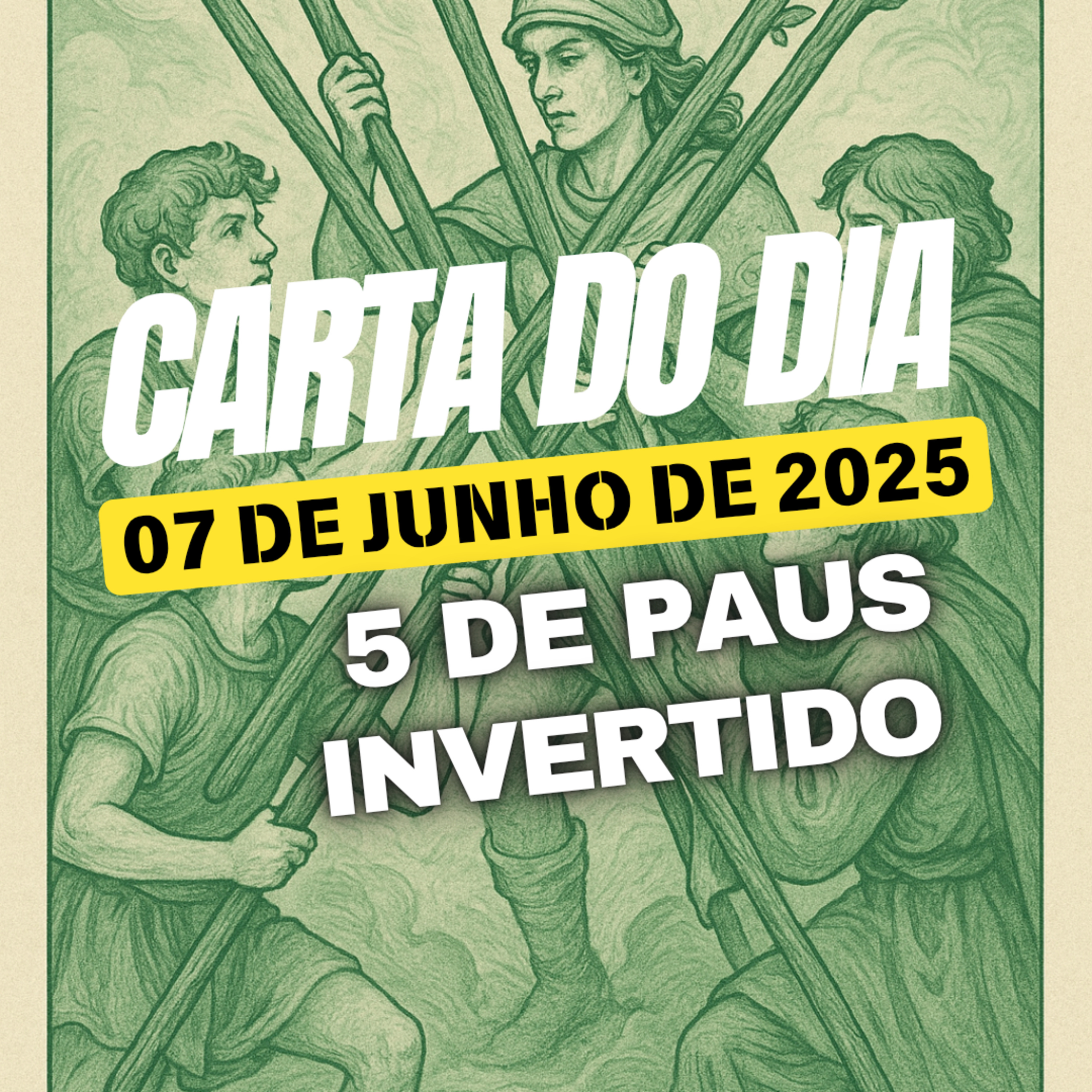 Carta para o dia 7 de Junho de 2025, 5 de Paus invertido. episode artwork