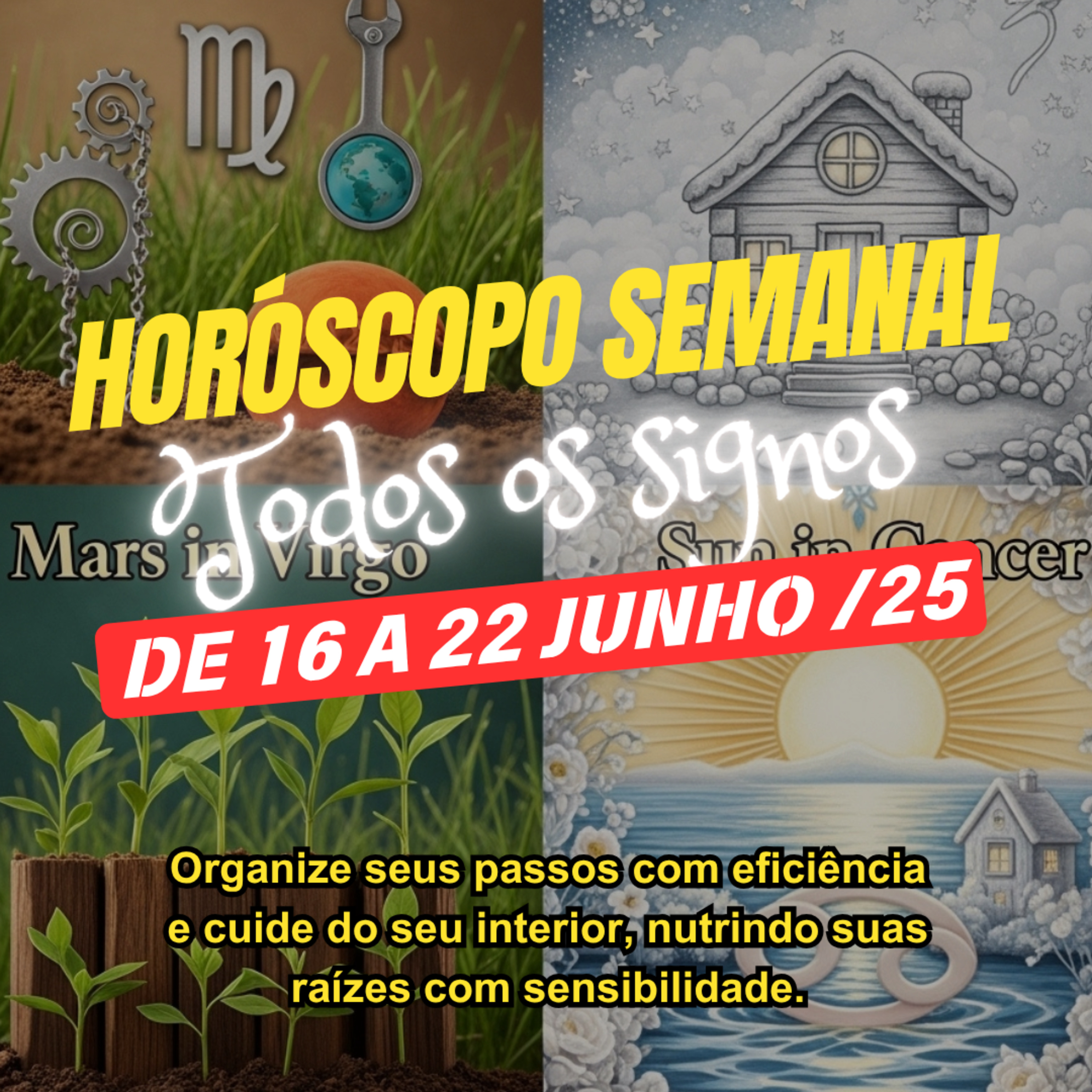 Horóscopo Semanal, de 16 a 22 de Junho de 2025. Todos os signos. episode artwork