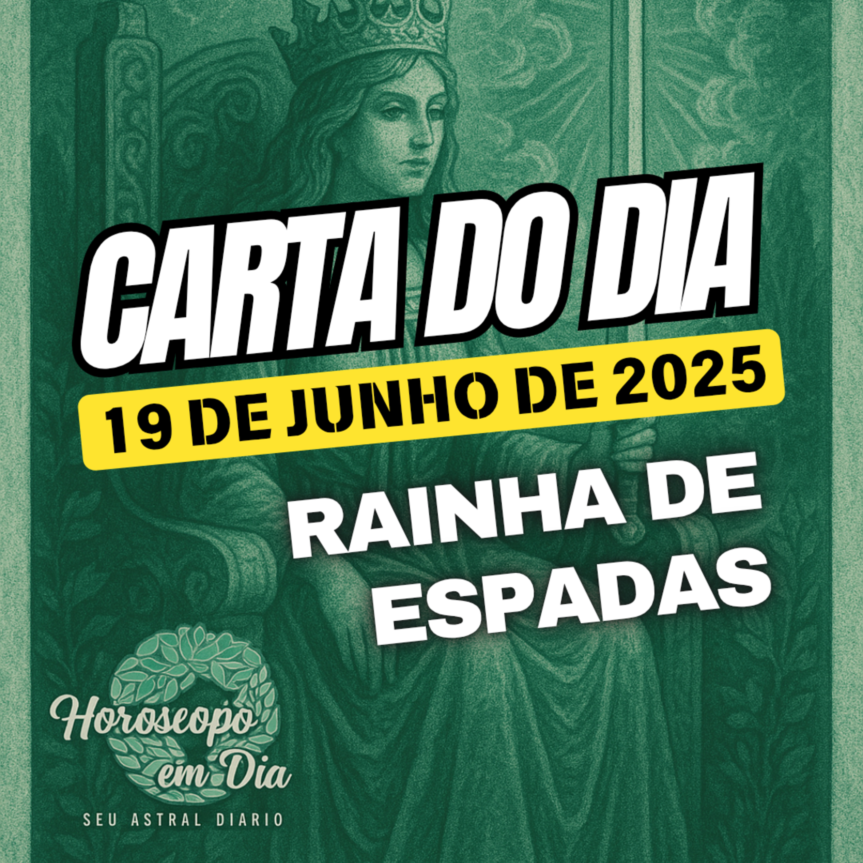 Carta para o dia 19 de Junho de 2025, Rainha de Espadas. episode artwork