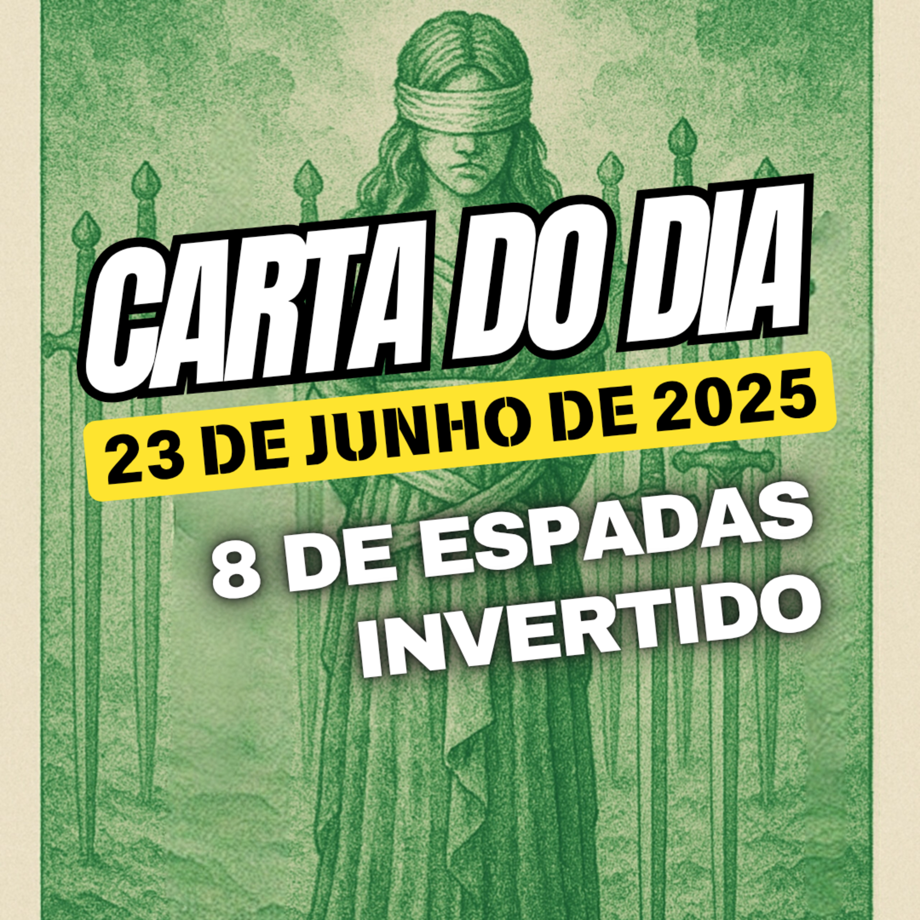 Carta para o dia 23 de Junho de 2025, 8 de Espadas Invertido. episode artwork