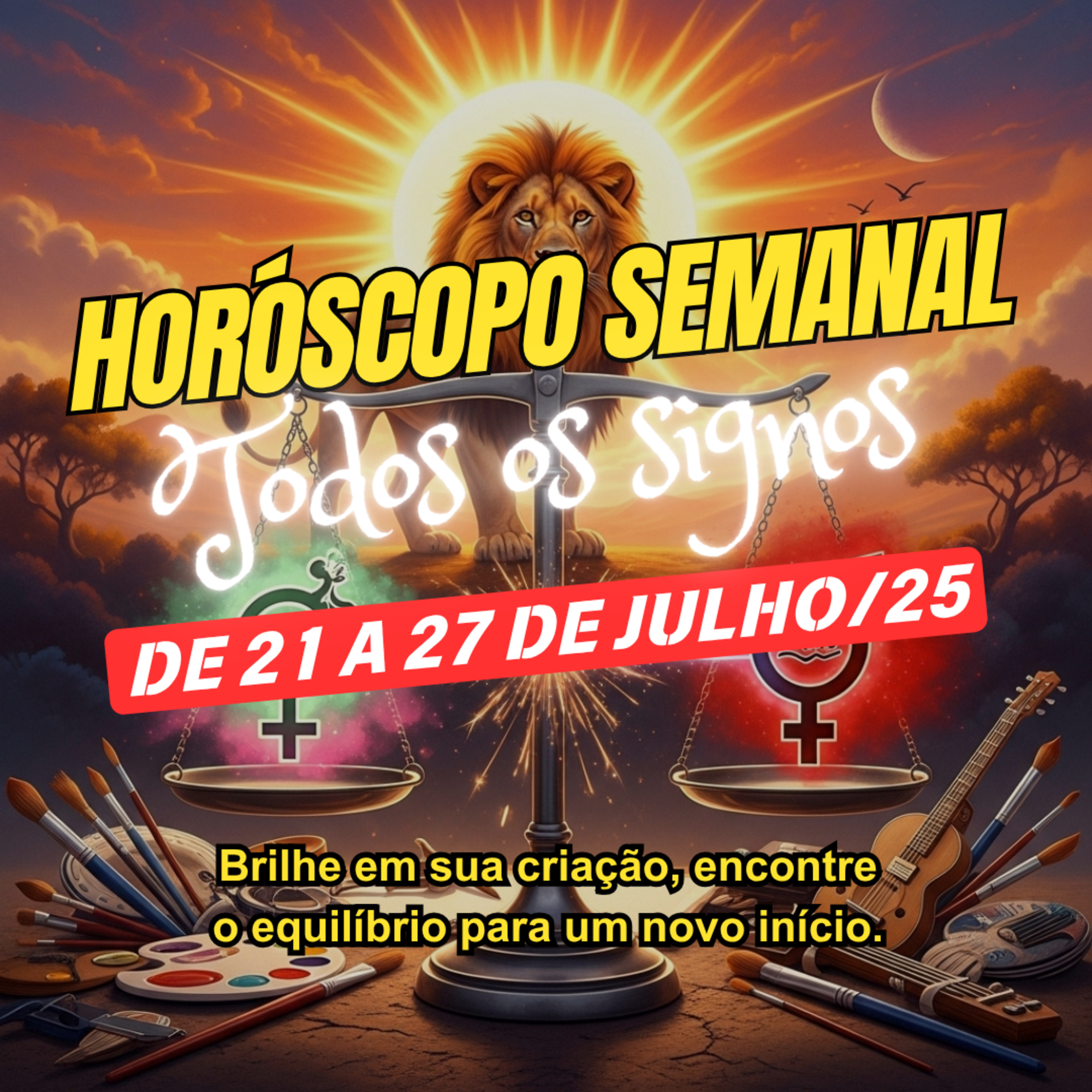 Horóscopo Semanal, De 21 a 27 de Julho de 2025. Todos os signos. episode artwork
