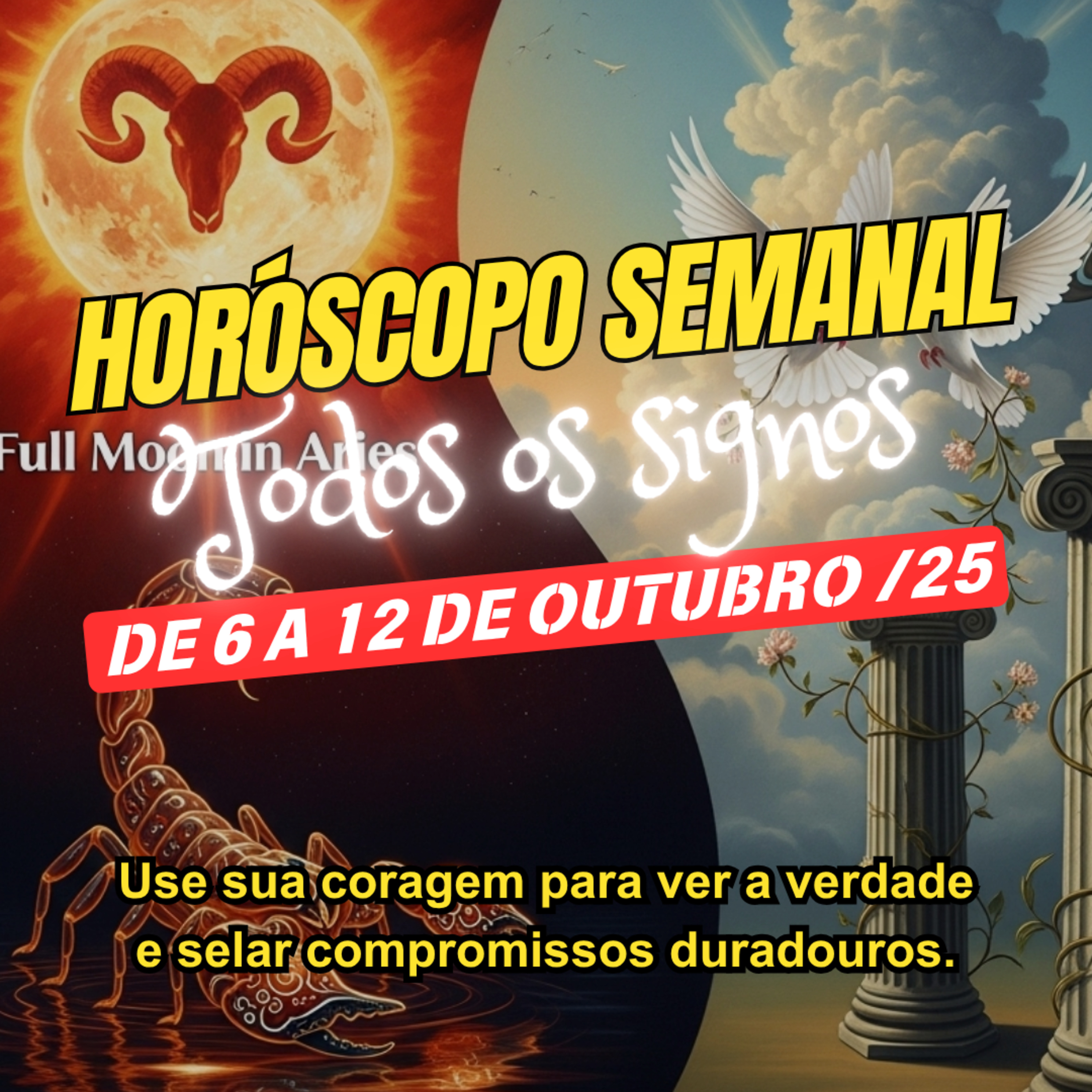 Horóscopo Semanal, De 6 a 12 de Outubro de 2025. Todos os signos. episode artwork