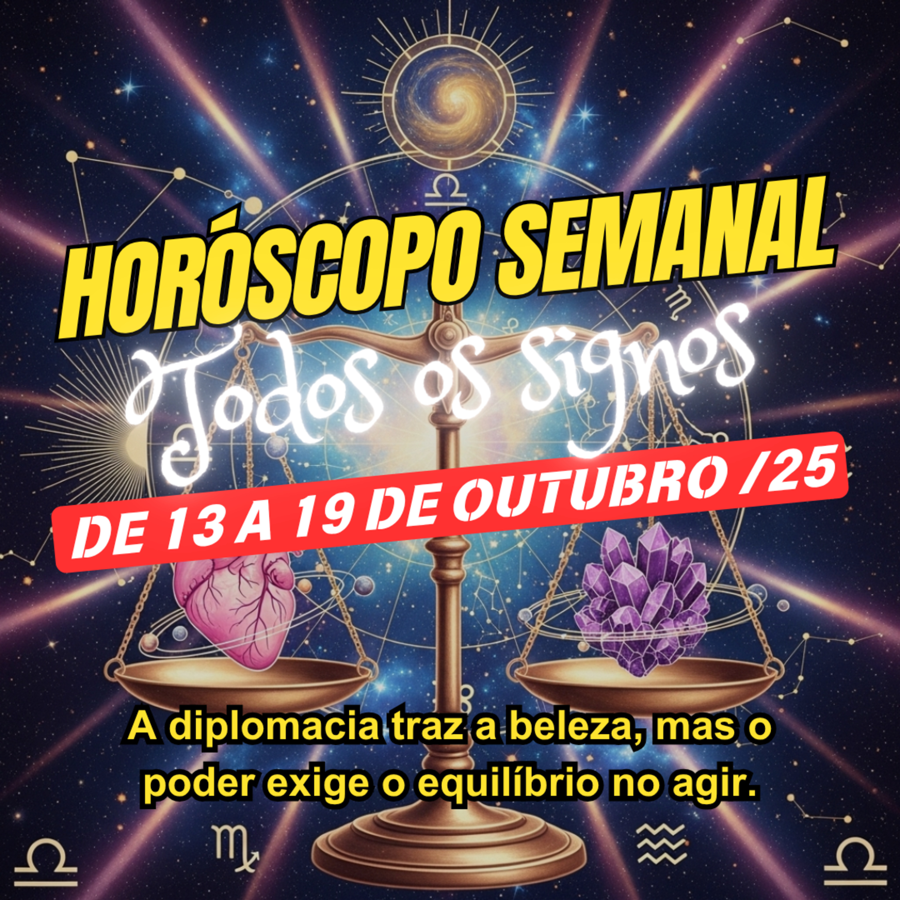 Horóscopo Semanal, De 13 a 19 de Outubro de 2025. Todos os signos. episode artwork