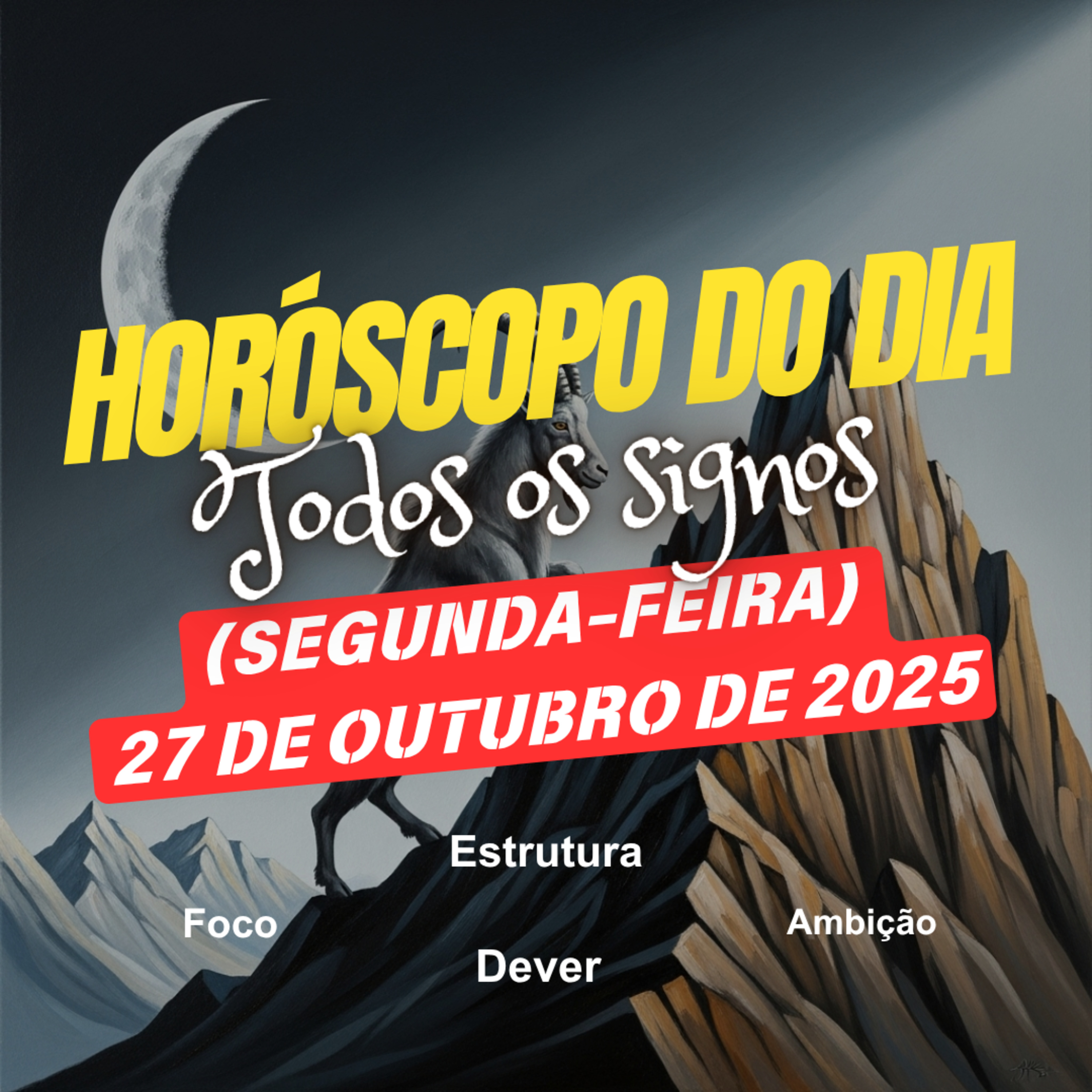 Horóscopo do Dia, Segunda-feira, 27 de Outubro de 2025. Todos os signos. episode artwork
