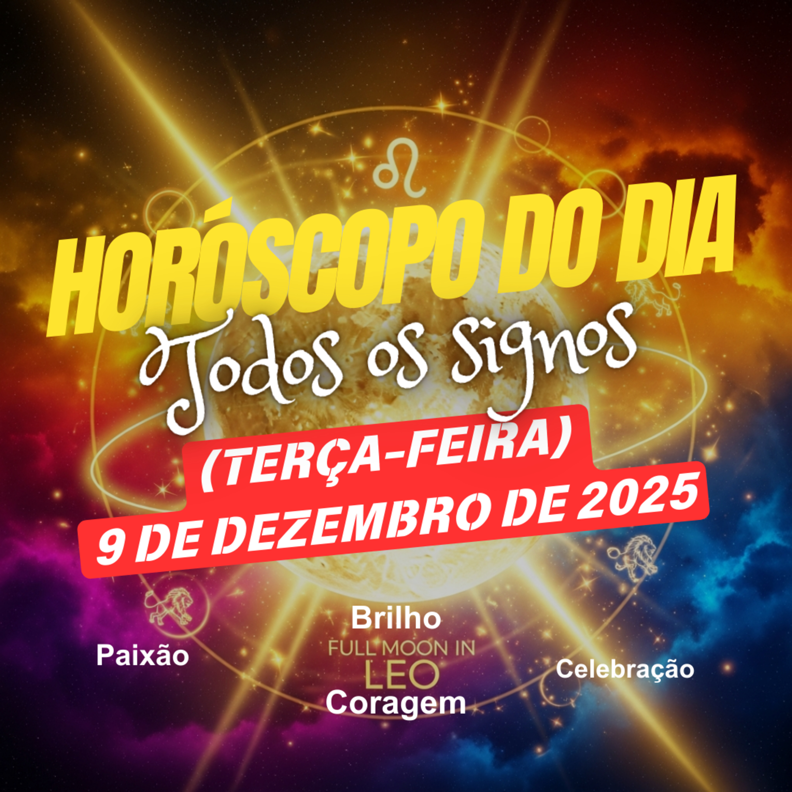 Horóscopo do Dia, Terça-feira, 9 de Dezembro de 2025. Todos os signos. episode artwork