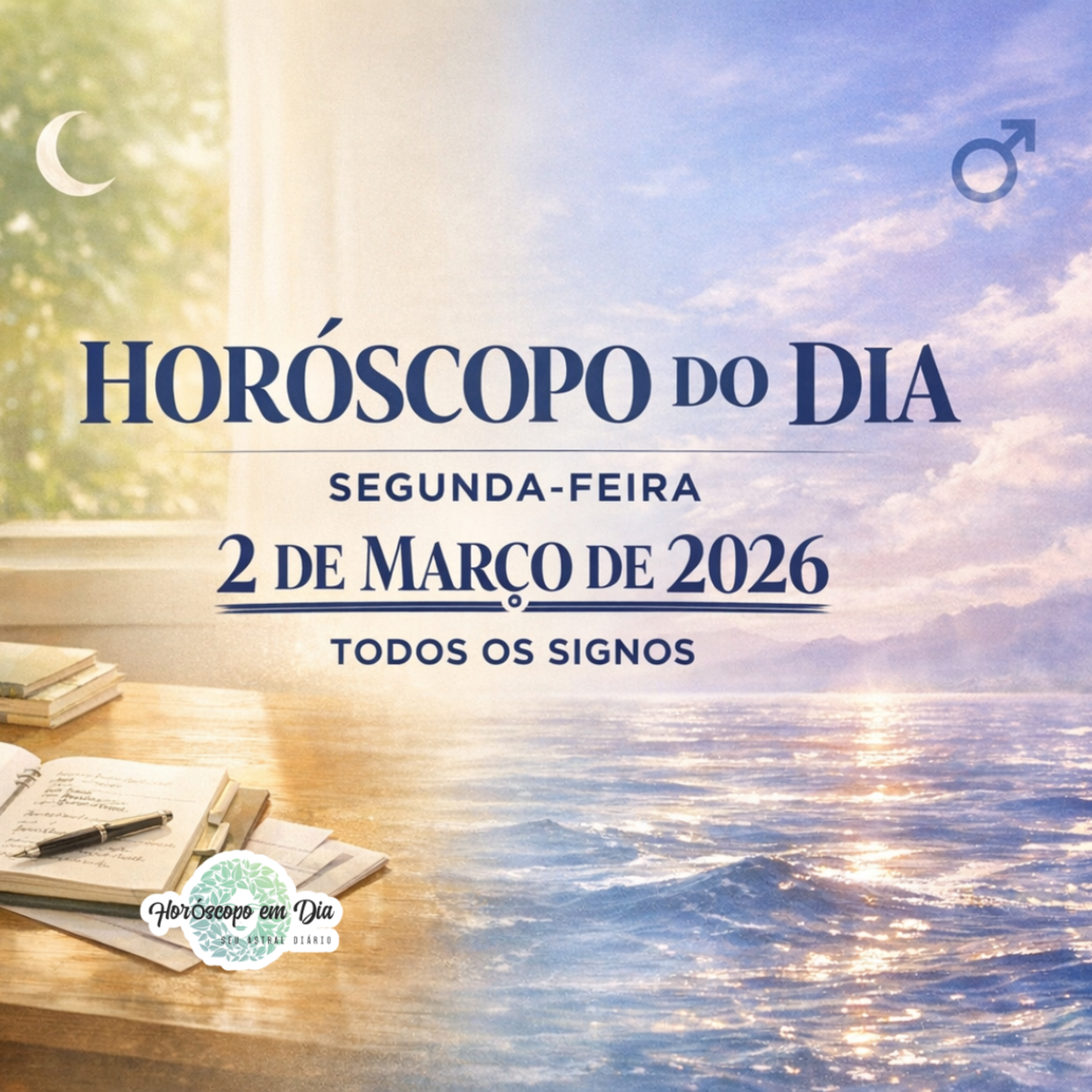 Horóscopo do Dia, Segunda-feira, 2 de Março de 2026. Todos os signos. episode artwork