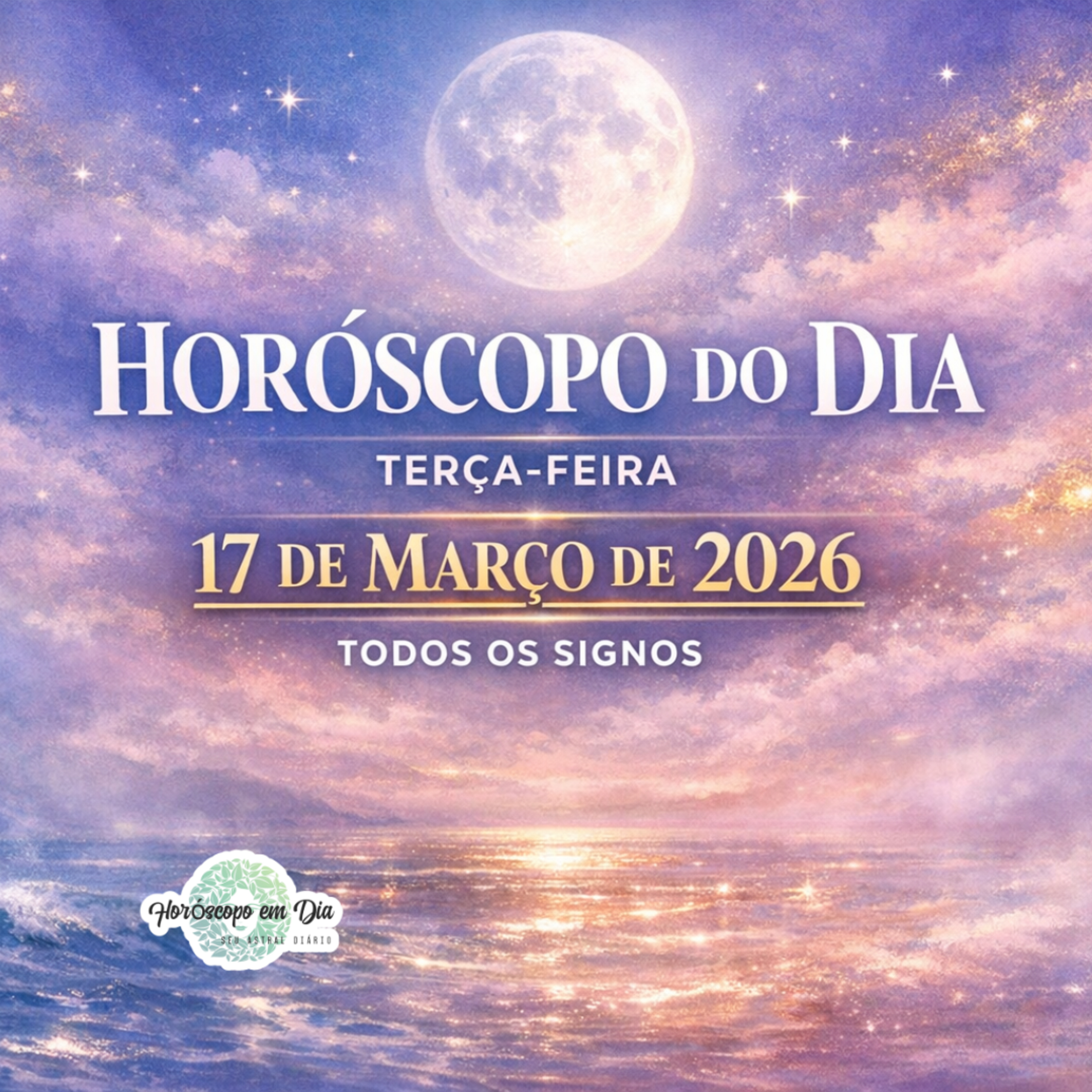 Horóscopo do Dia, Terça-feira, 17 de Março de 2026. episode artwork