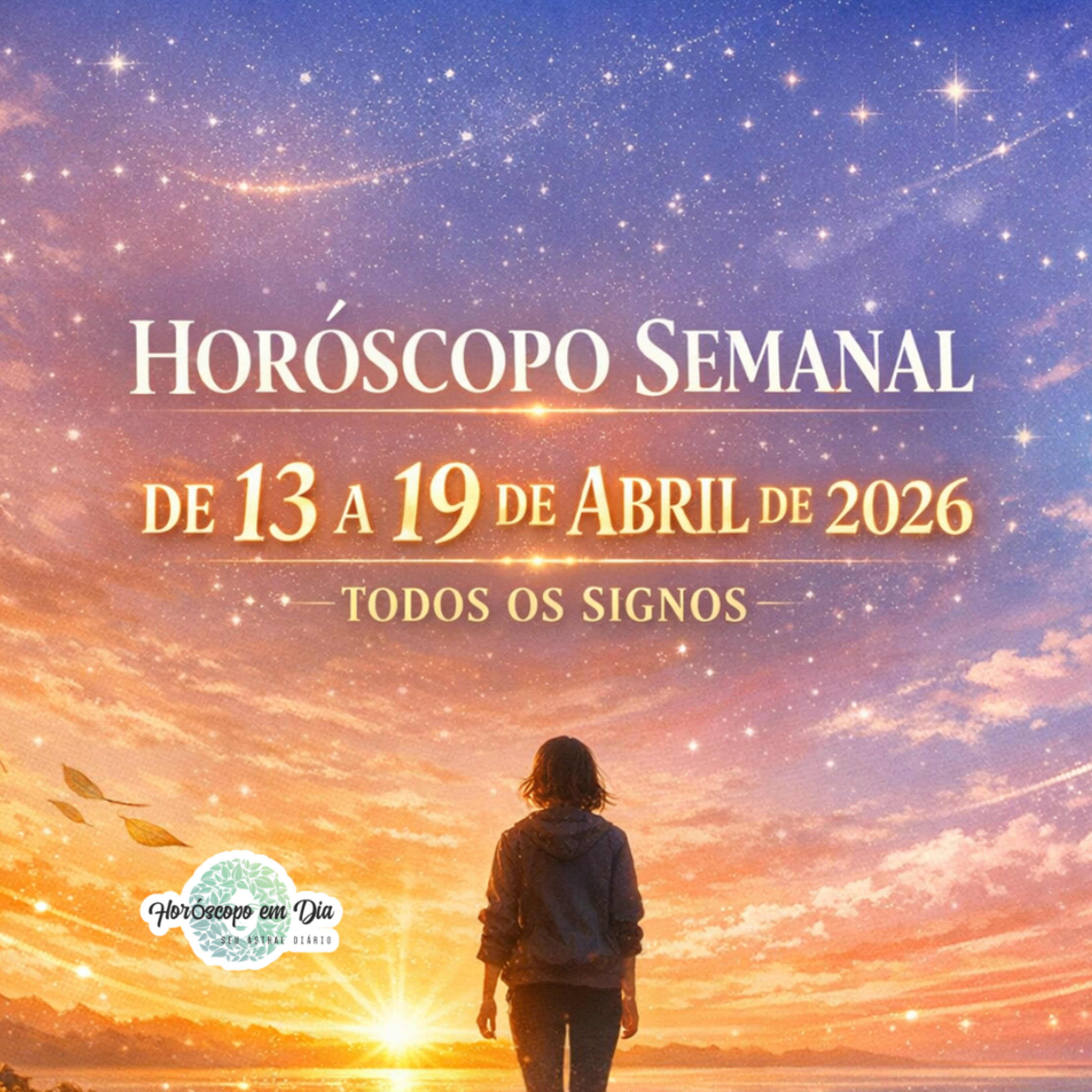 Horóscopo Semanal, De 13 a 19 de Abril de 2026. Todos os signos. episode artwork