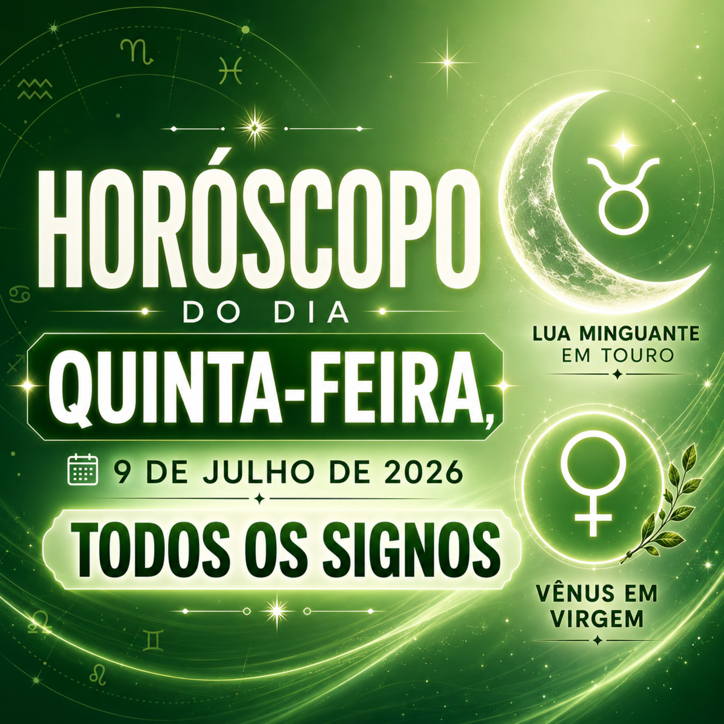Horóscopo do Dia, Quinta-feira, 9 de Julho de 2026. Todos os signos. episode artwork
