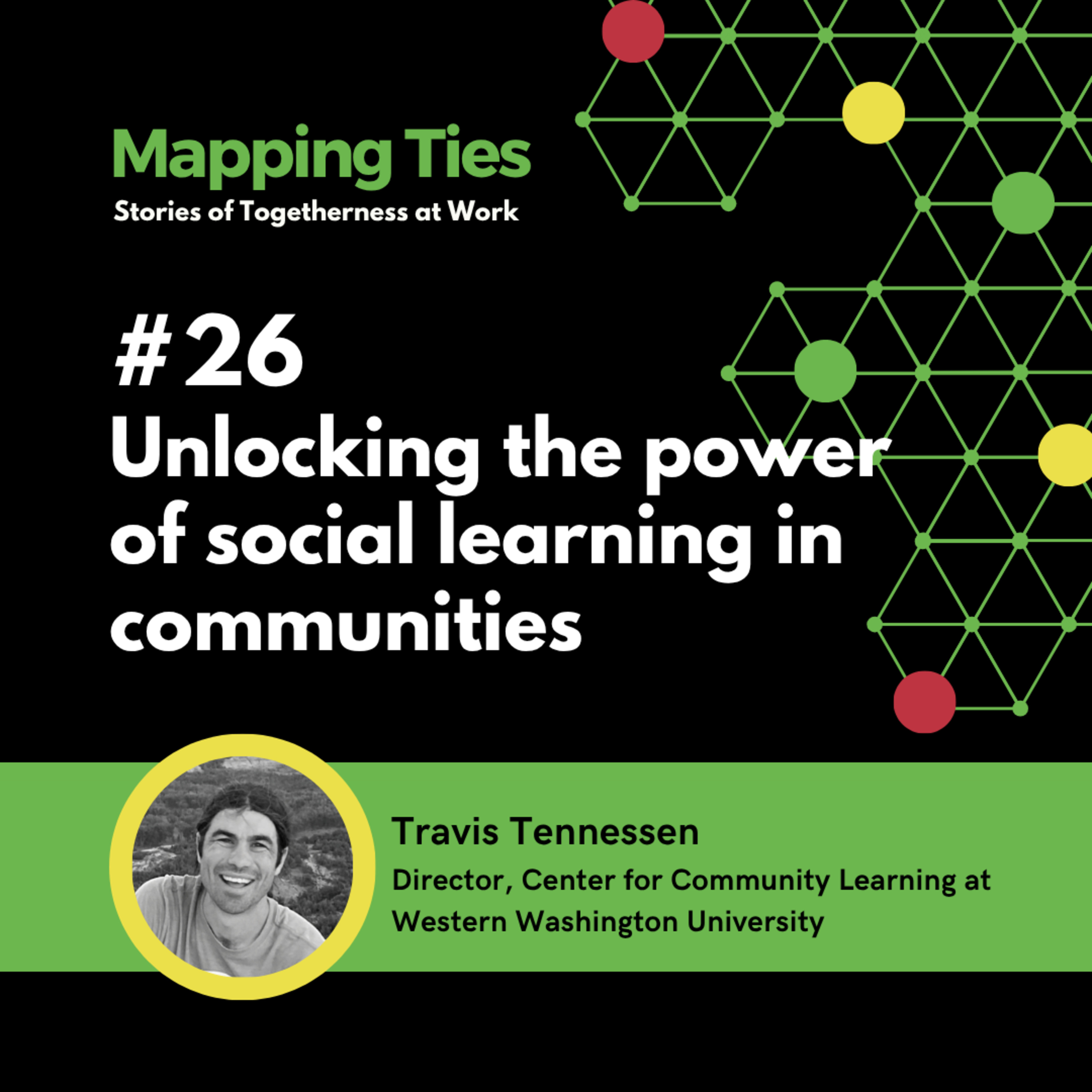 Unlocking the power of social learning in communities with Travis Tennessen Episode cover
