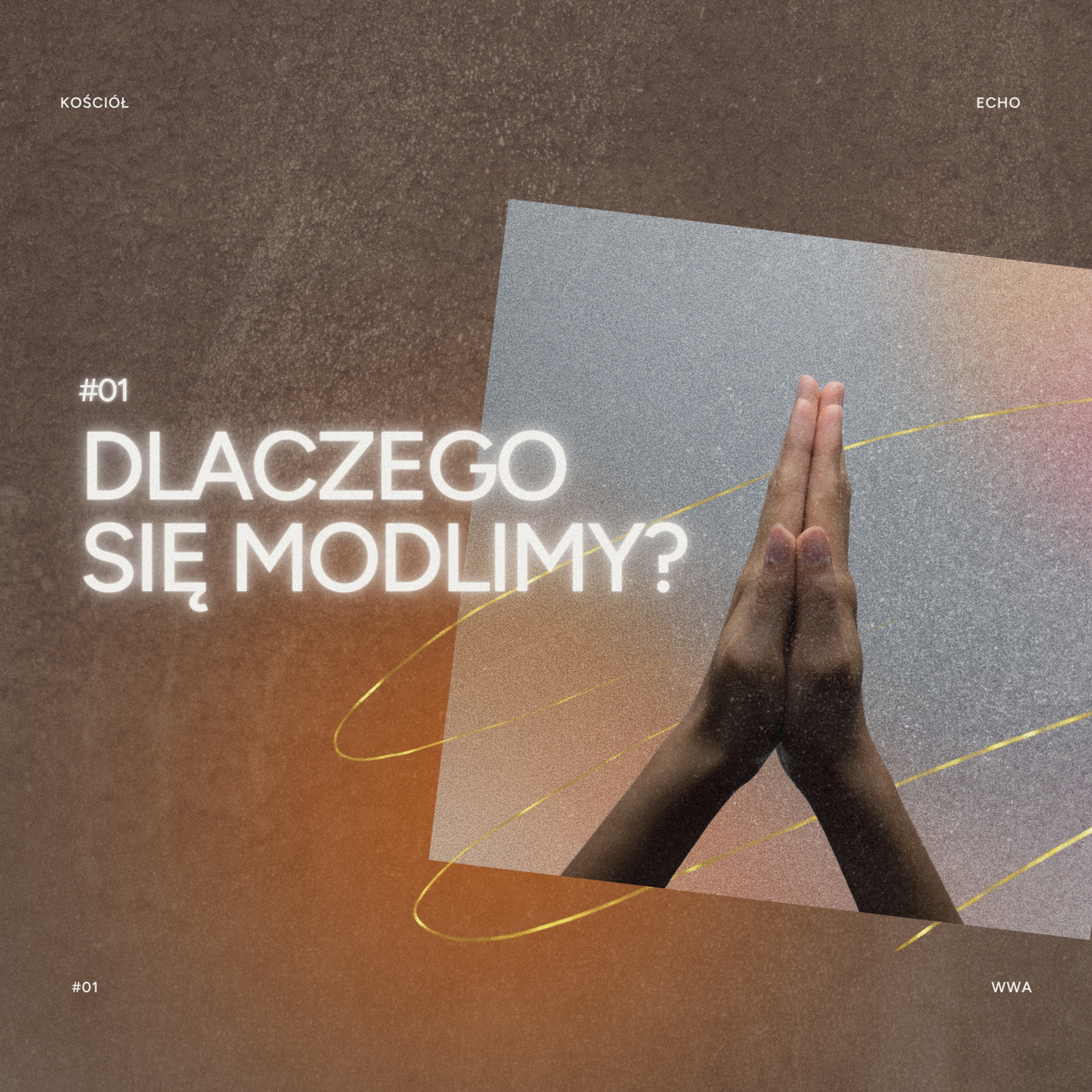 EP#12 Dlaczego się modlimy? - Olek Włodkowski episode artwork