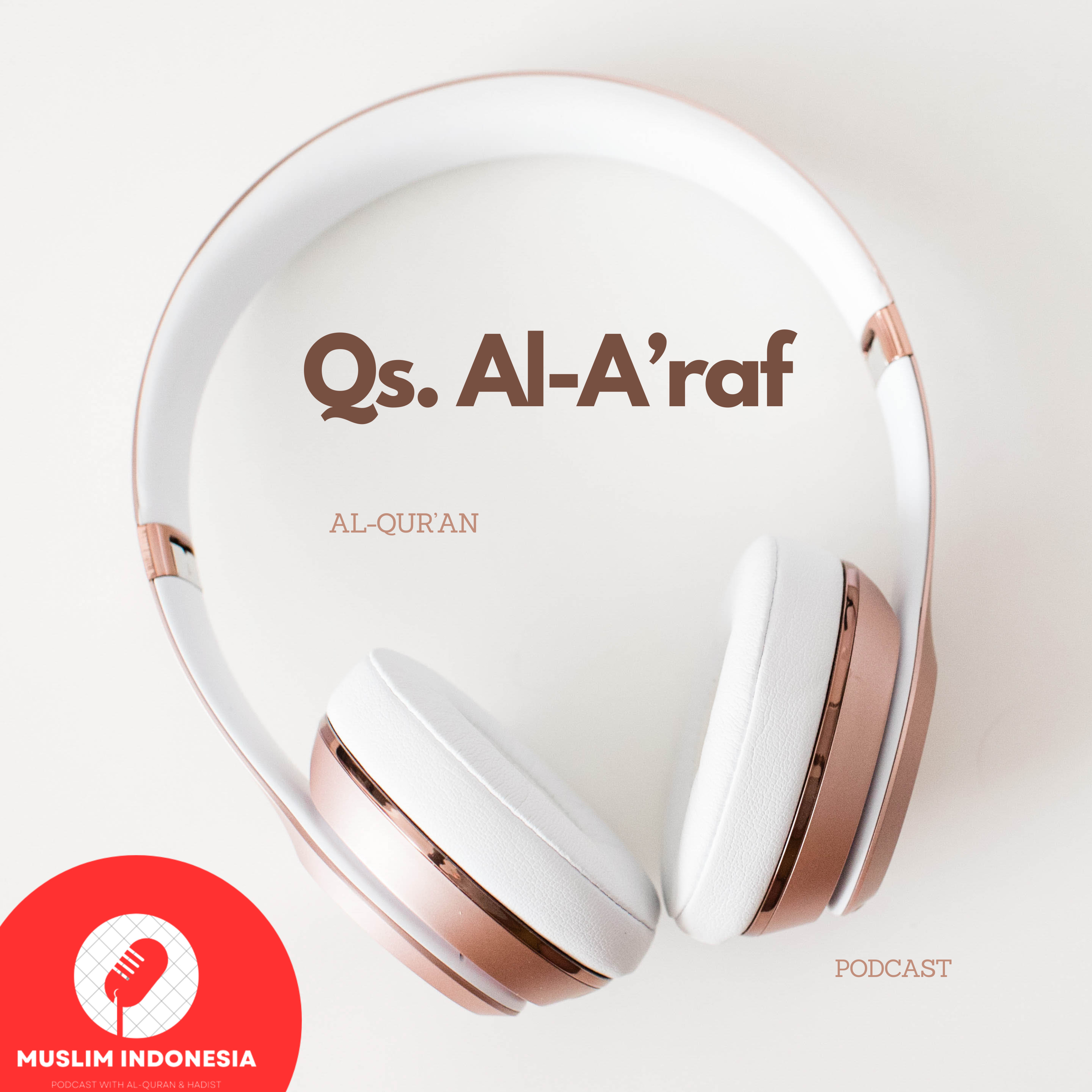 Qs. Al-A'raf episode artwork