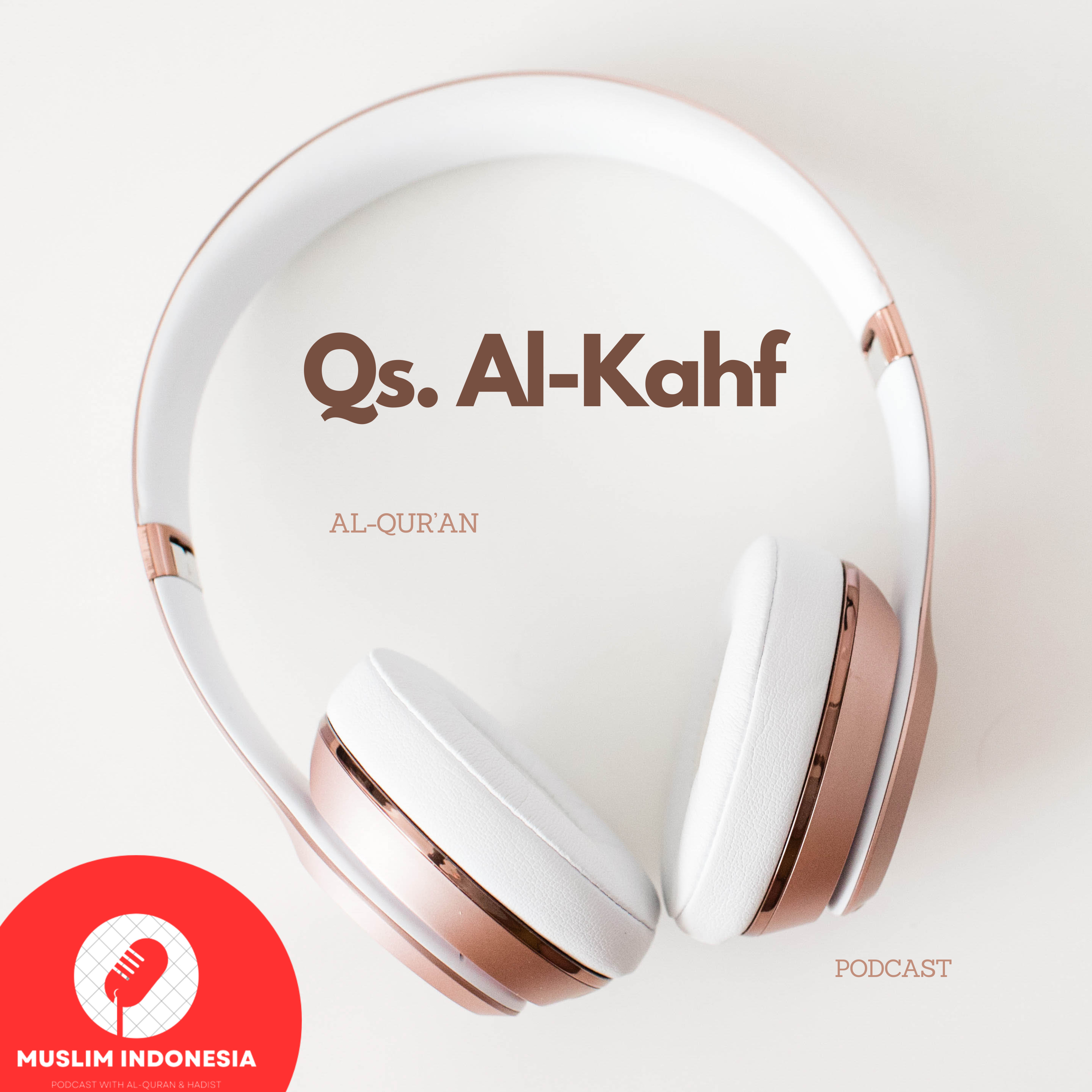 Qs. Al-Kahf episode artwork