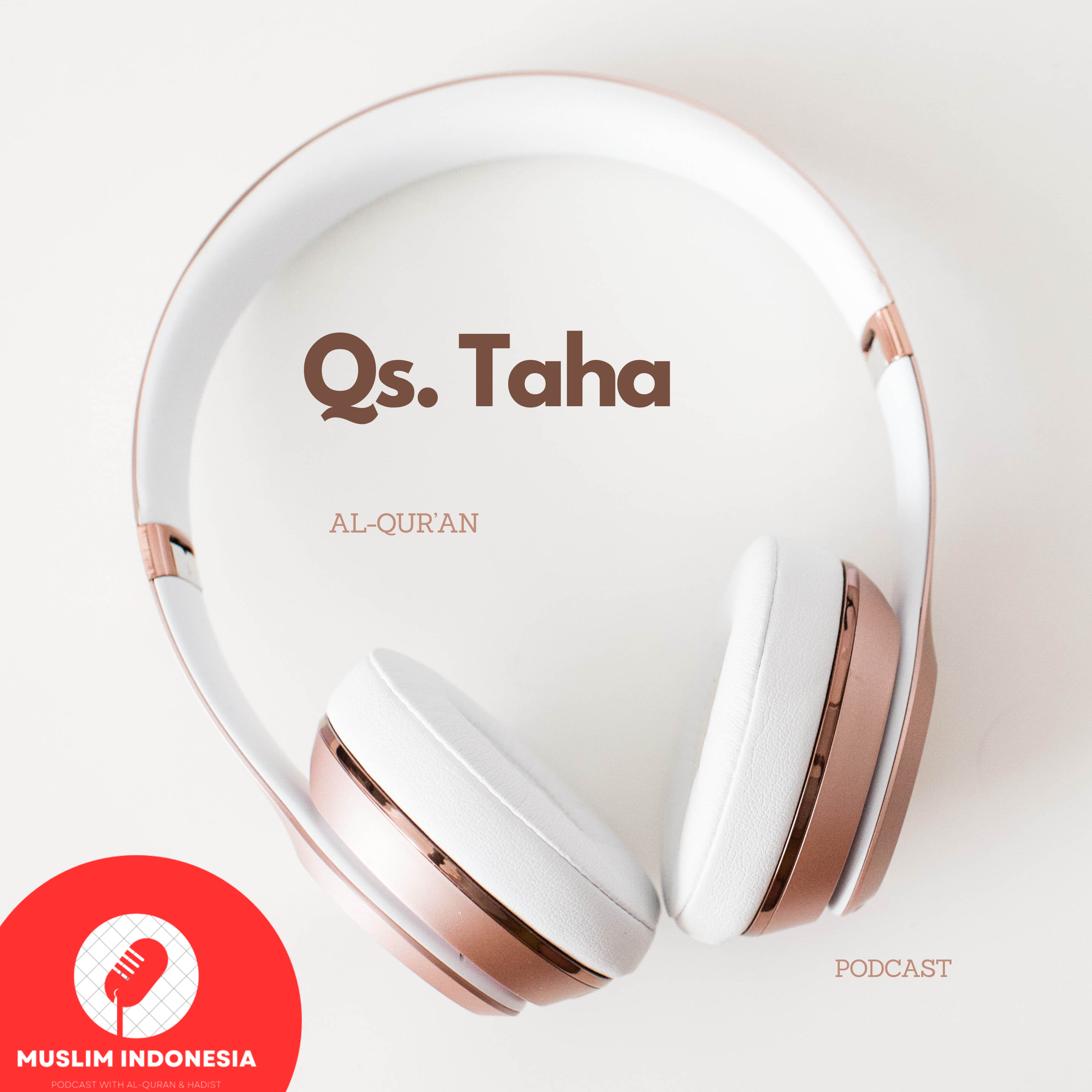 Qs. Taha episode artwork