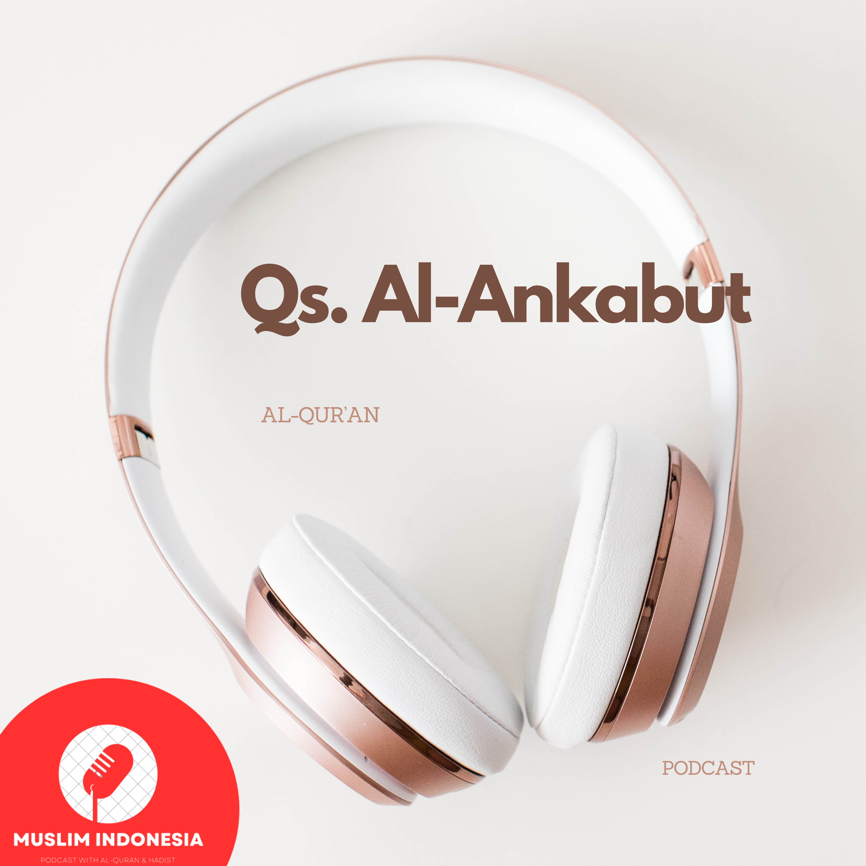 Qs. Al-Ankabut. episode artwork