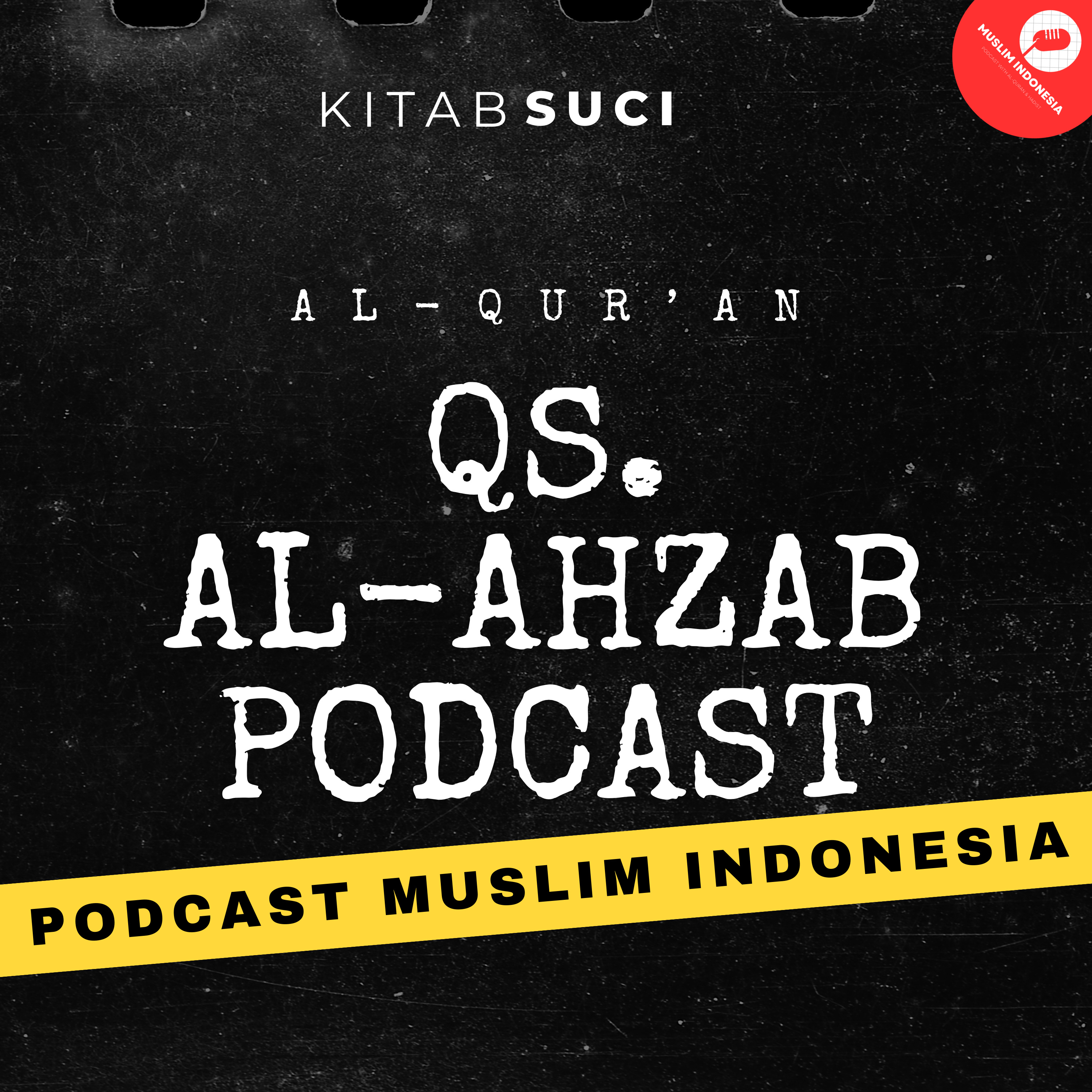 Qs. Al-Ahzab episode artwork