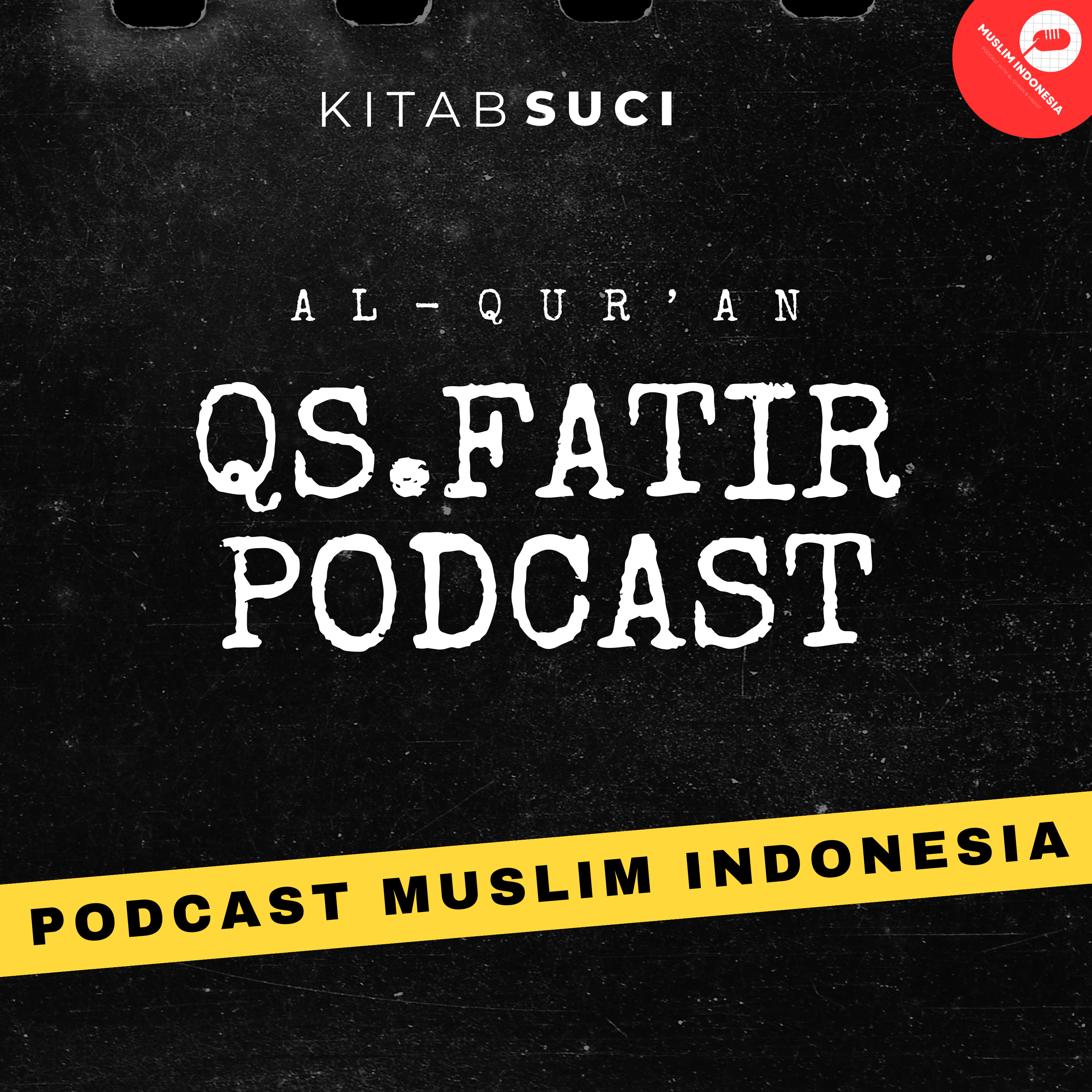 Qs. Fatir episode artwork