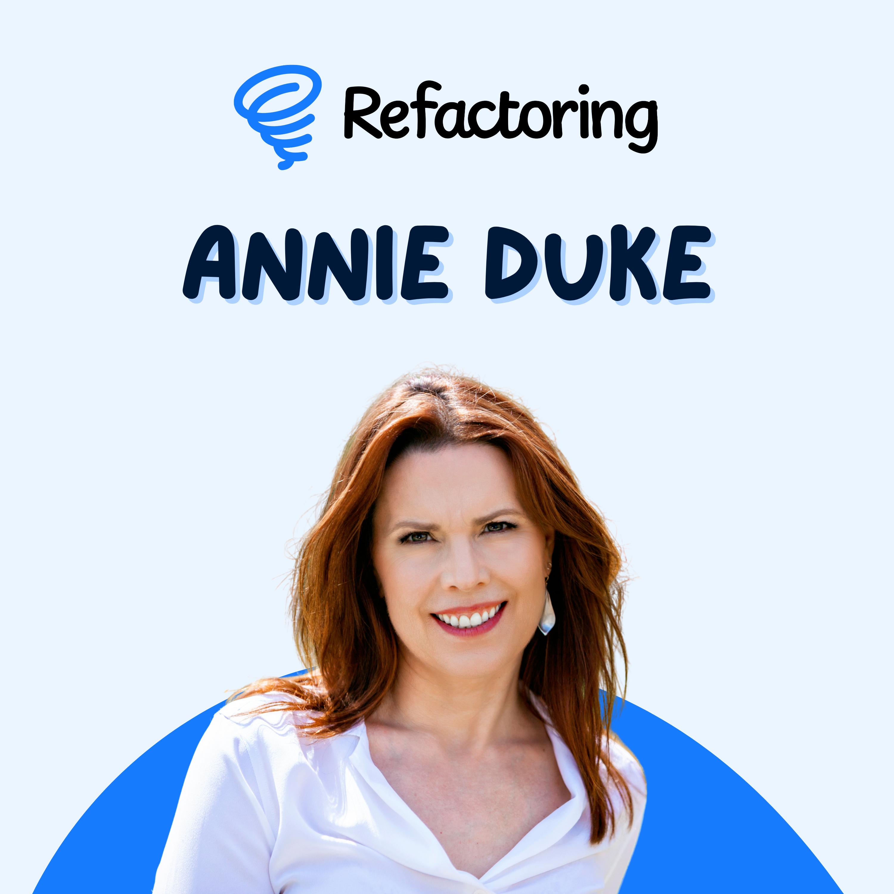 Thinking in Bets for Engineers 🎲— with Annie Duke