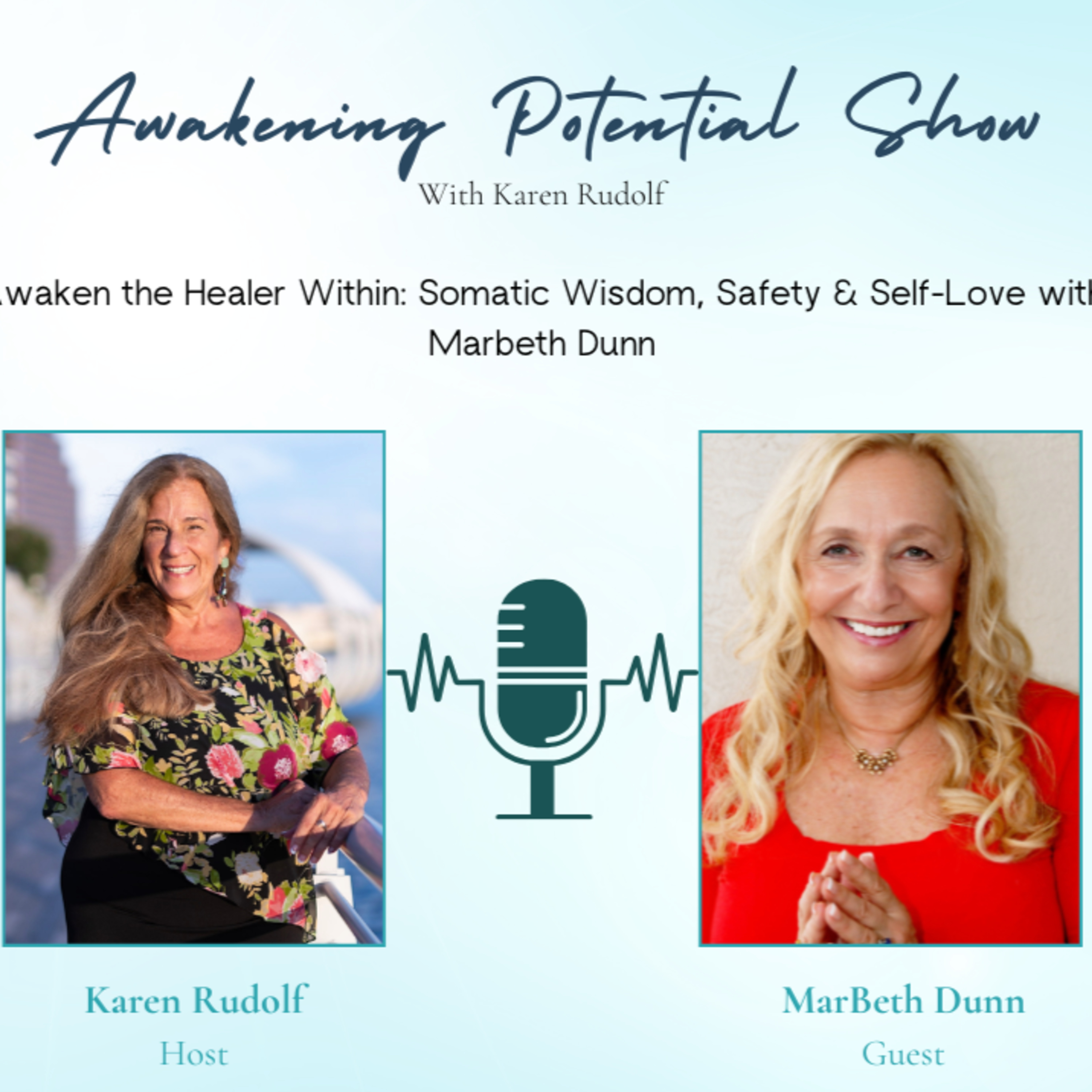 Awakening Potential Show by Karen Rudolf