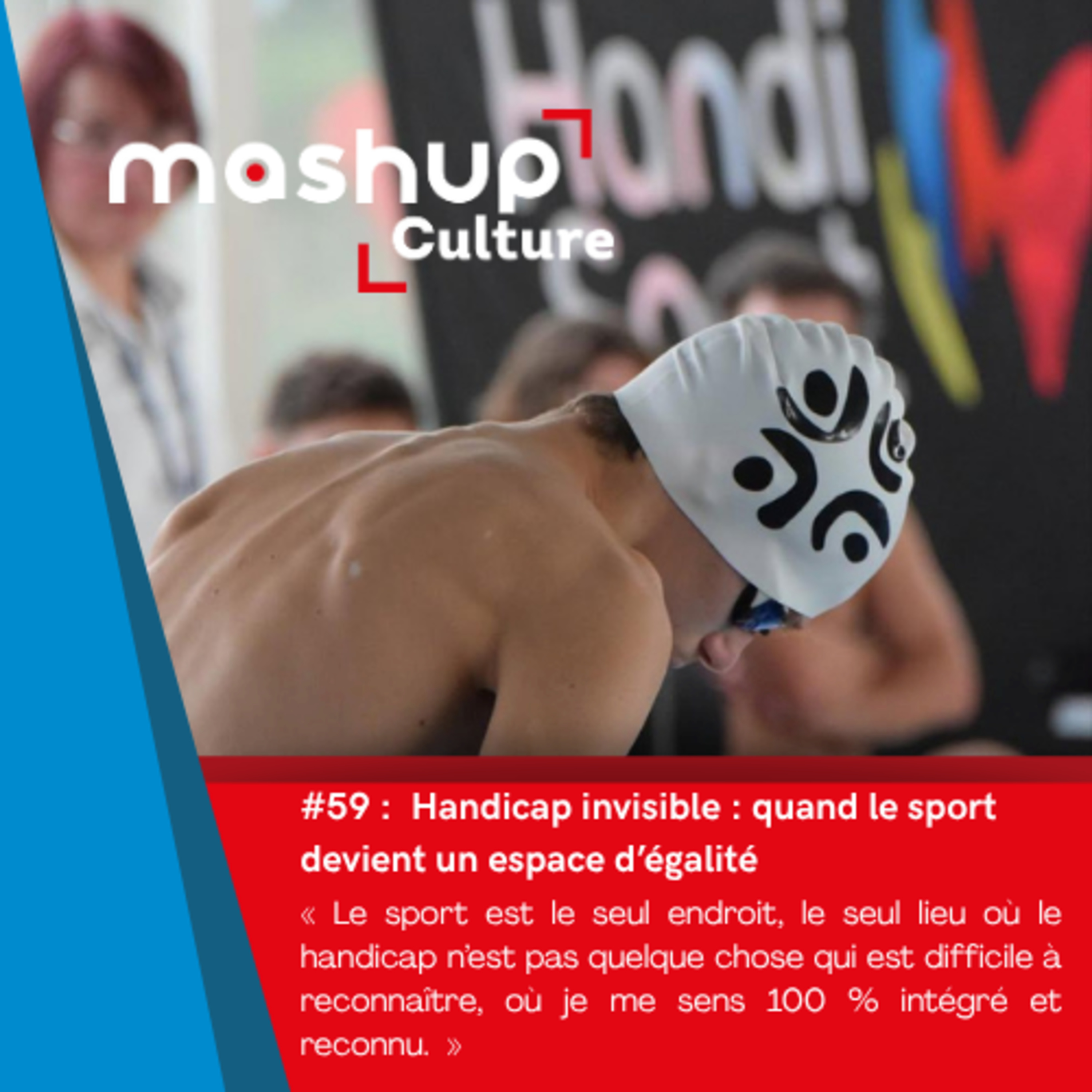 #59 - Handicap invisible : quand le sport devient un espace d’égalité episode artwork