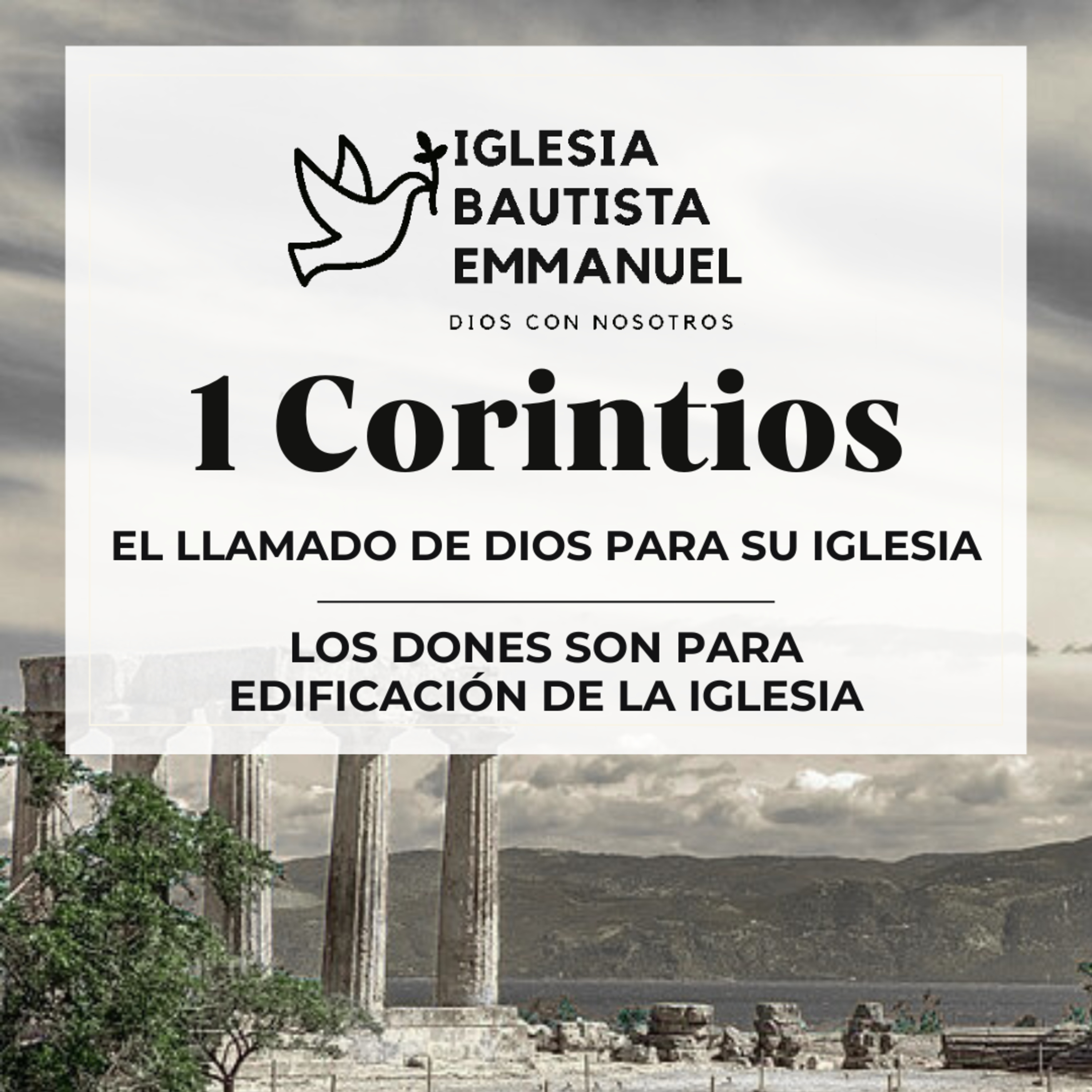 1 Corintios 14:1-25 | Los Dones son Para Edificación de la Iglesia episode artwork