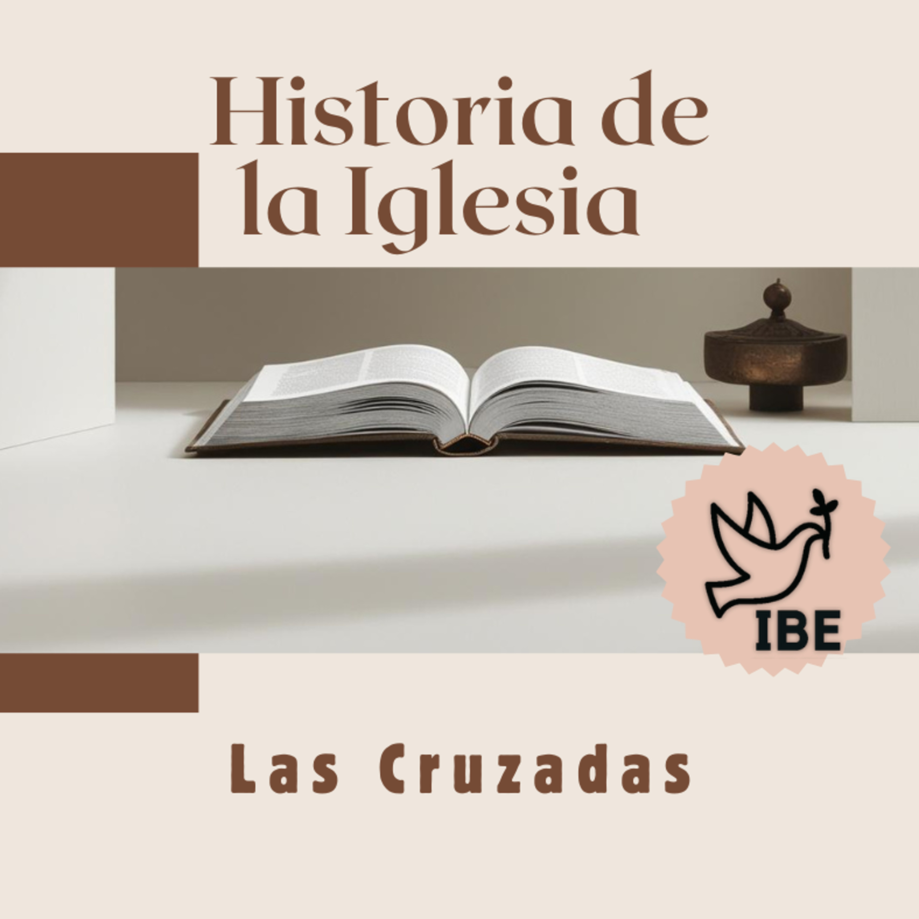 24 Historia de la Iglesia | Las Cruzadas episode artwork