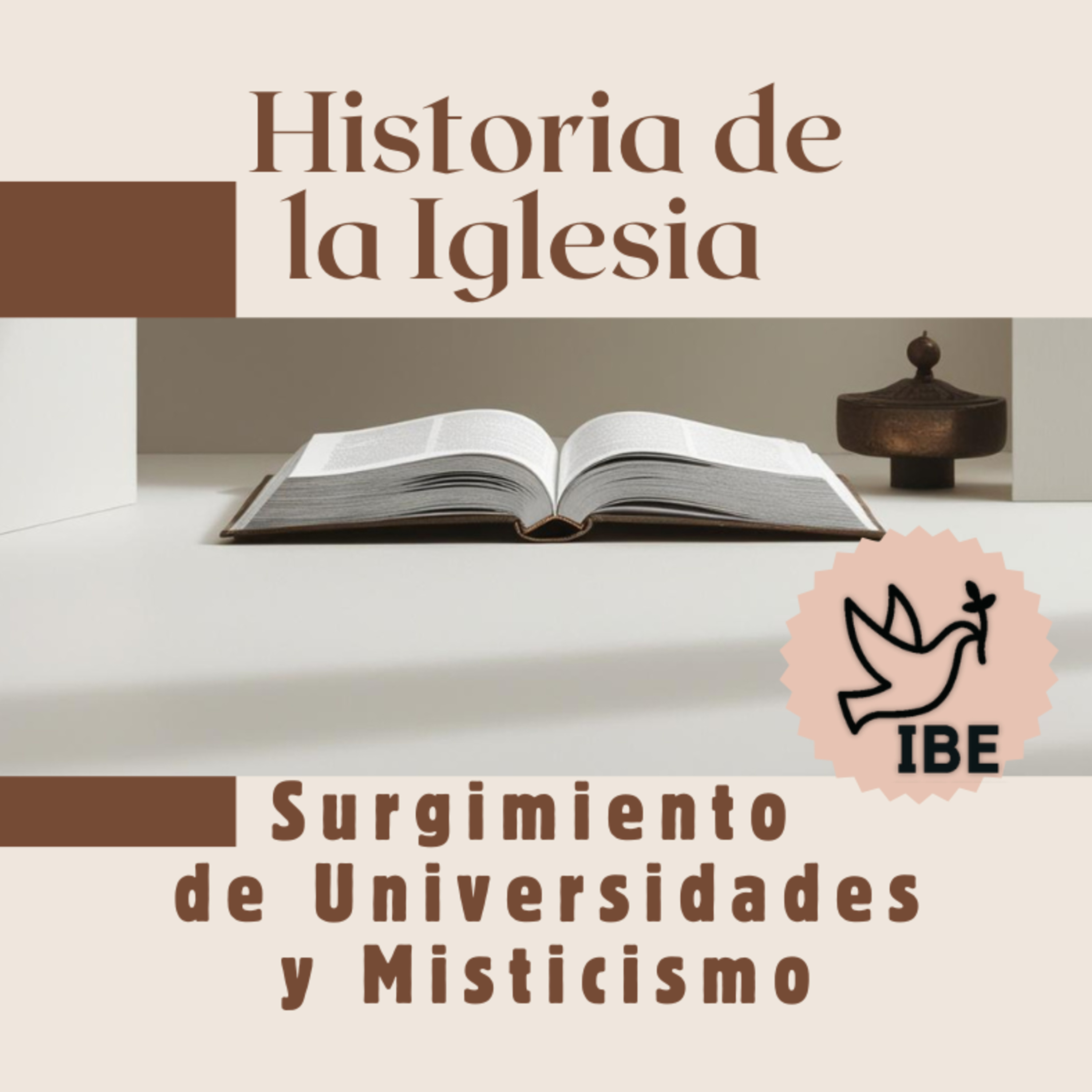 26 Historia de la Iglesia | Surgimiento de Universidades y Misticismo episode artwork