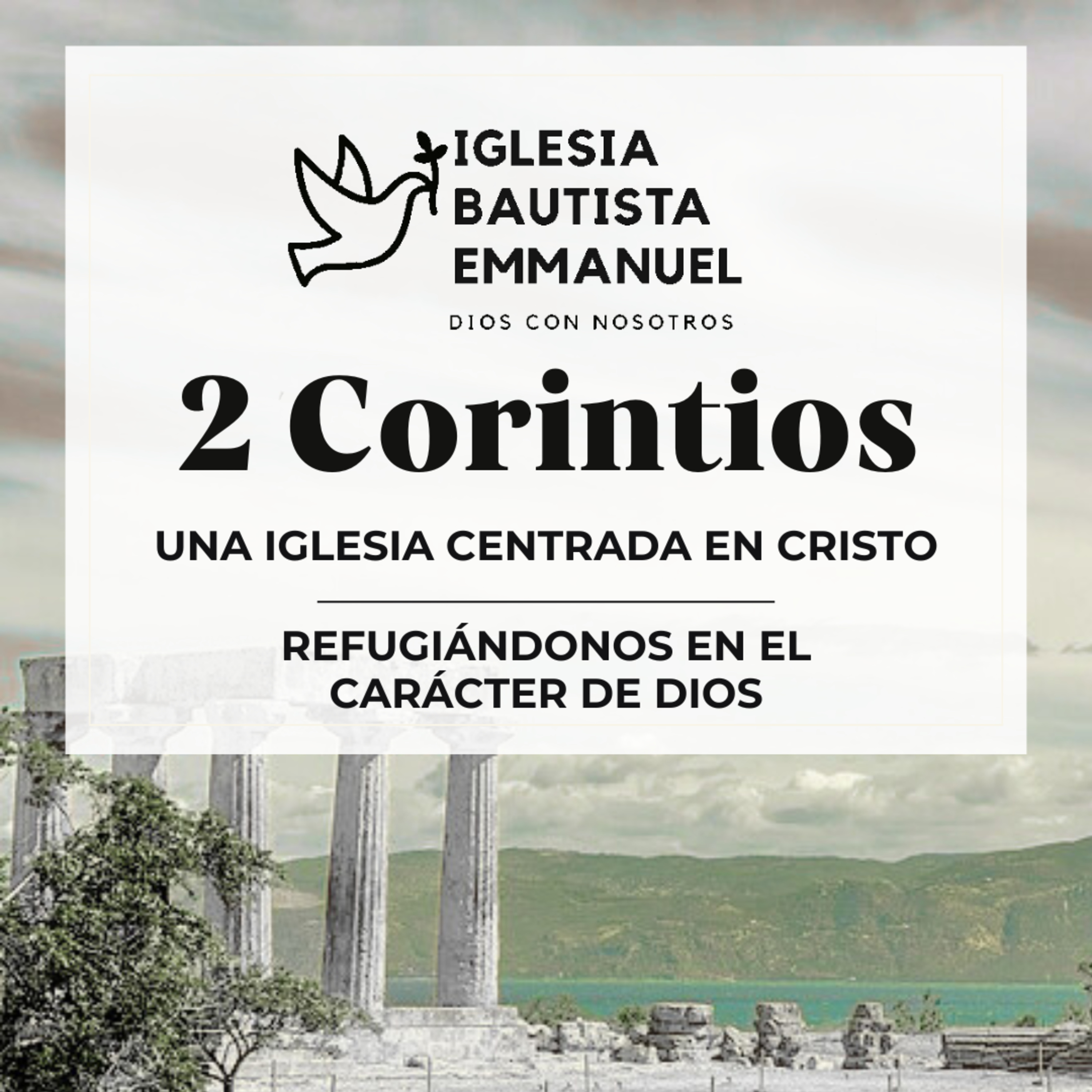 2 Corintios 1:3-11 | Refugiándonos en el Carácter de Dios episode artwork
