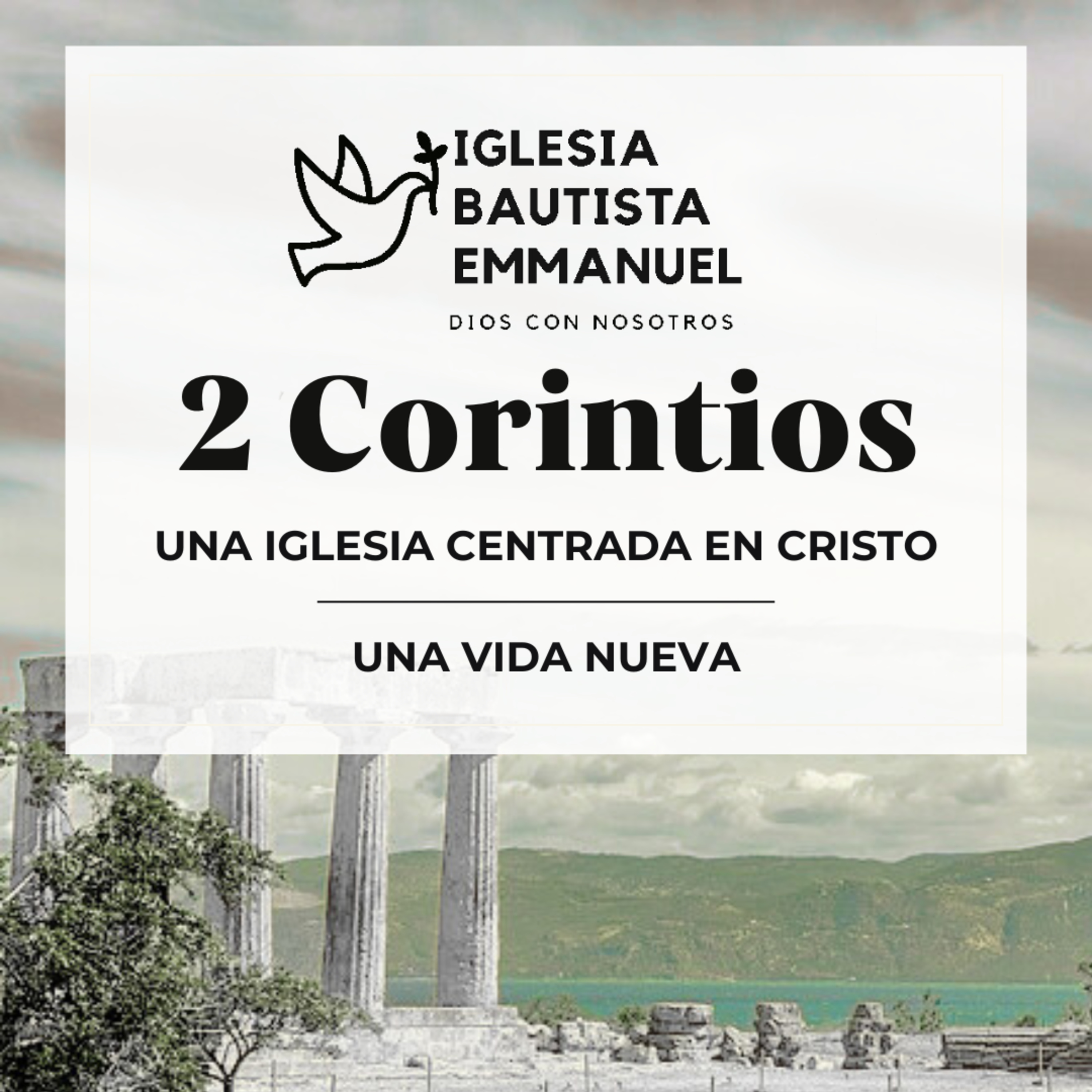 2 Corintios 5:16-21 | Una Vida Nueva episode artwork