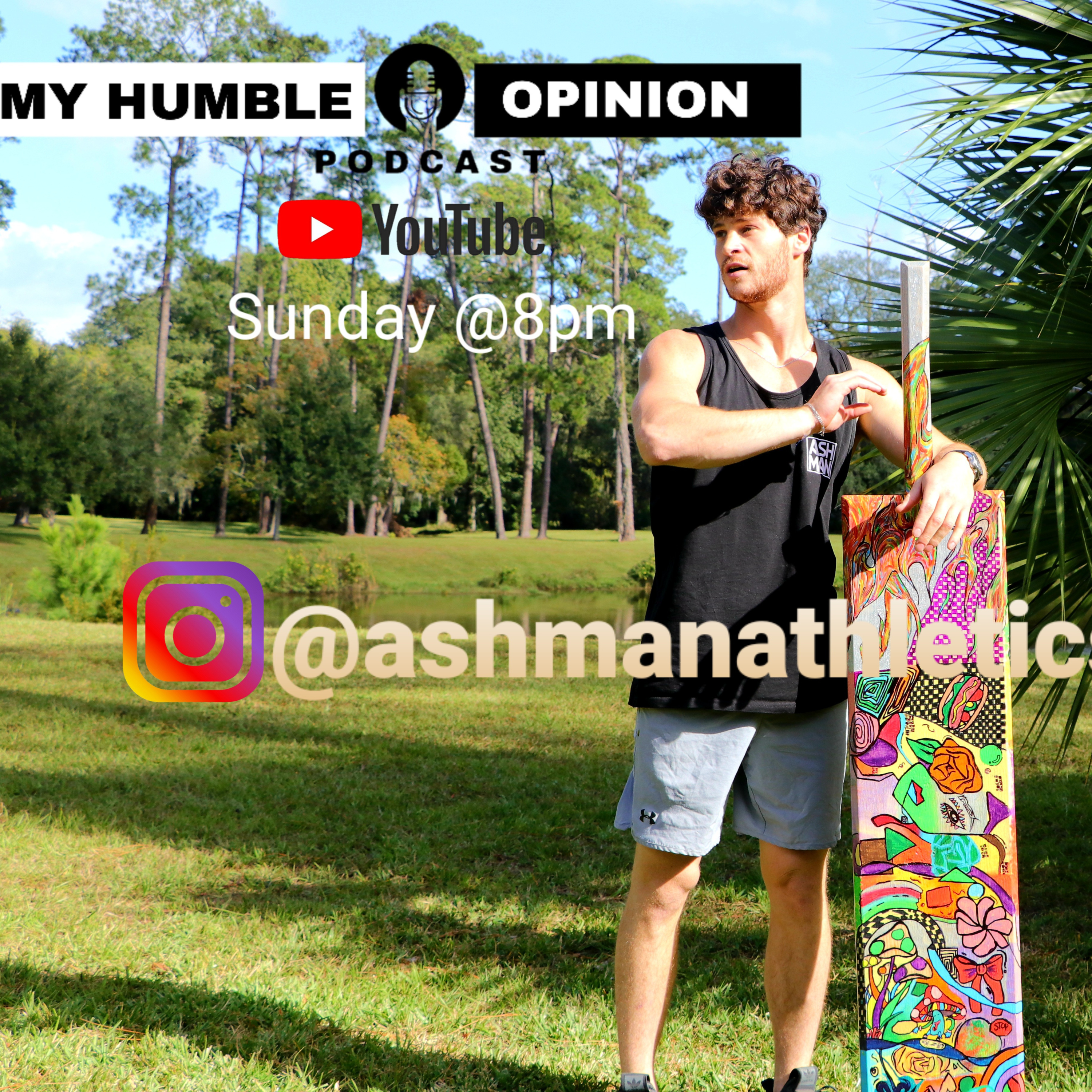 My humble opinion Eps #9 (Dragon slayer & success) With #tommyashman of @ashmanathletics  episode artwork
