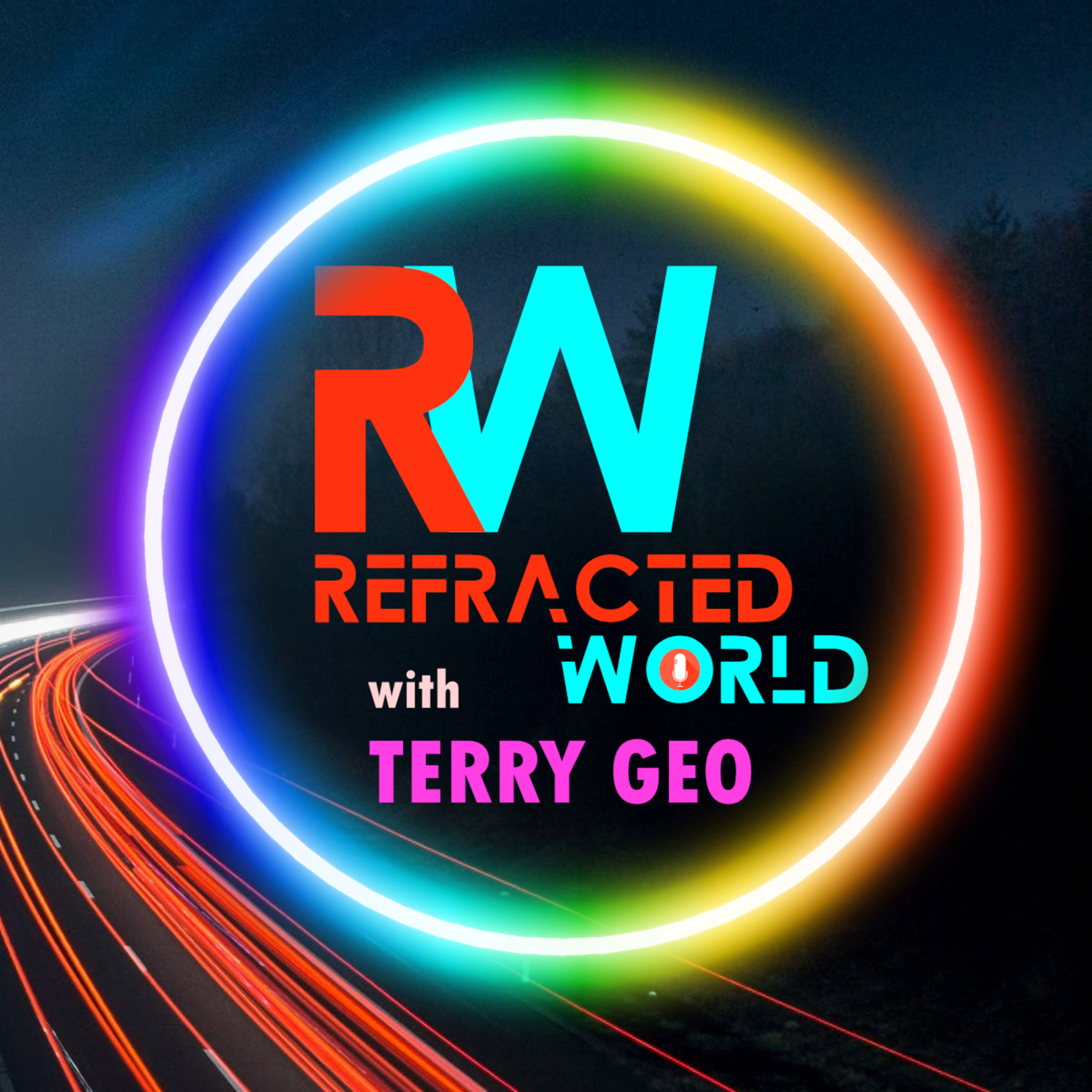 S01 E01: Who is he? - Refracted World with Terry Geo