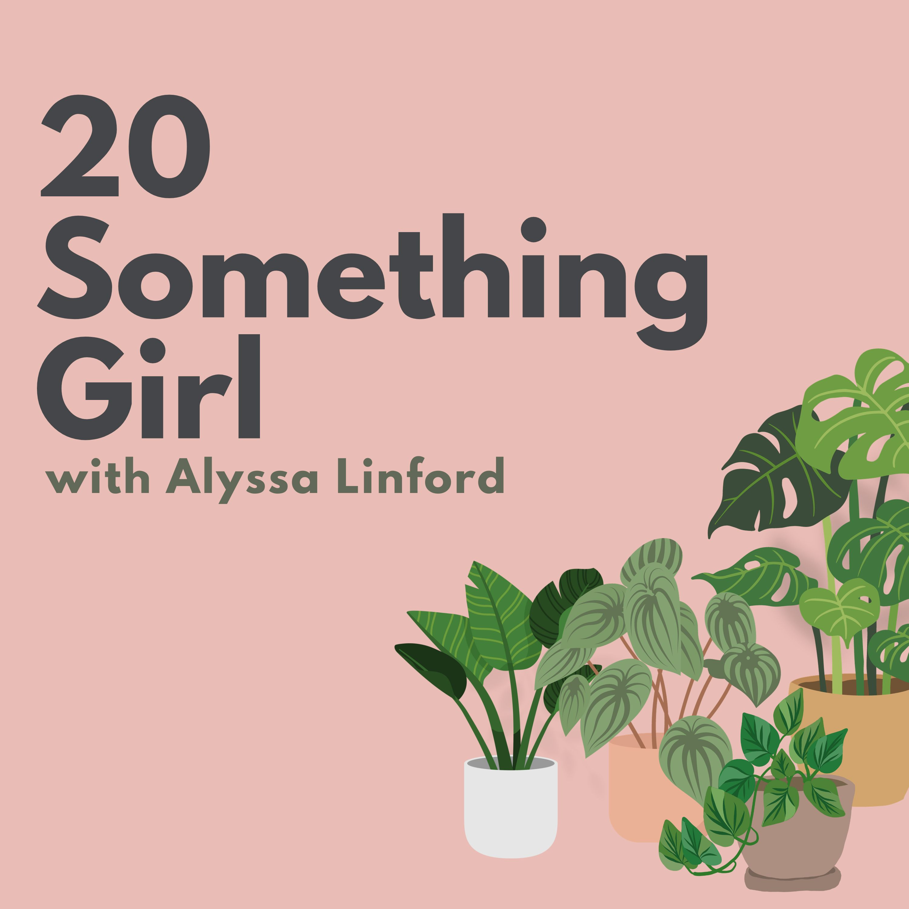 20 Something Girl Podcast