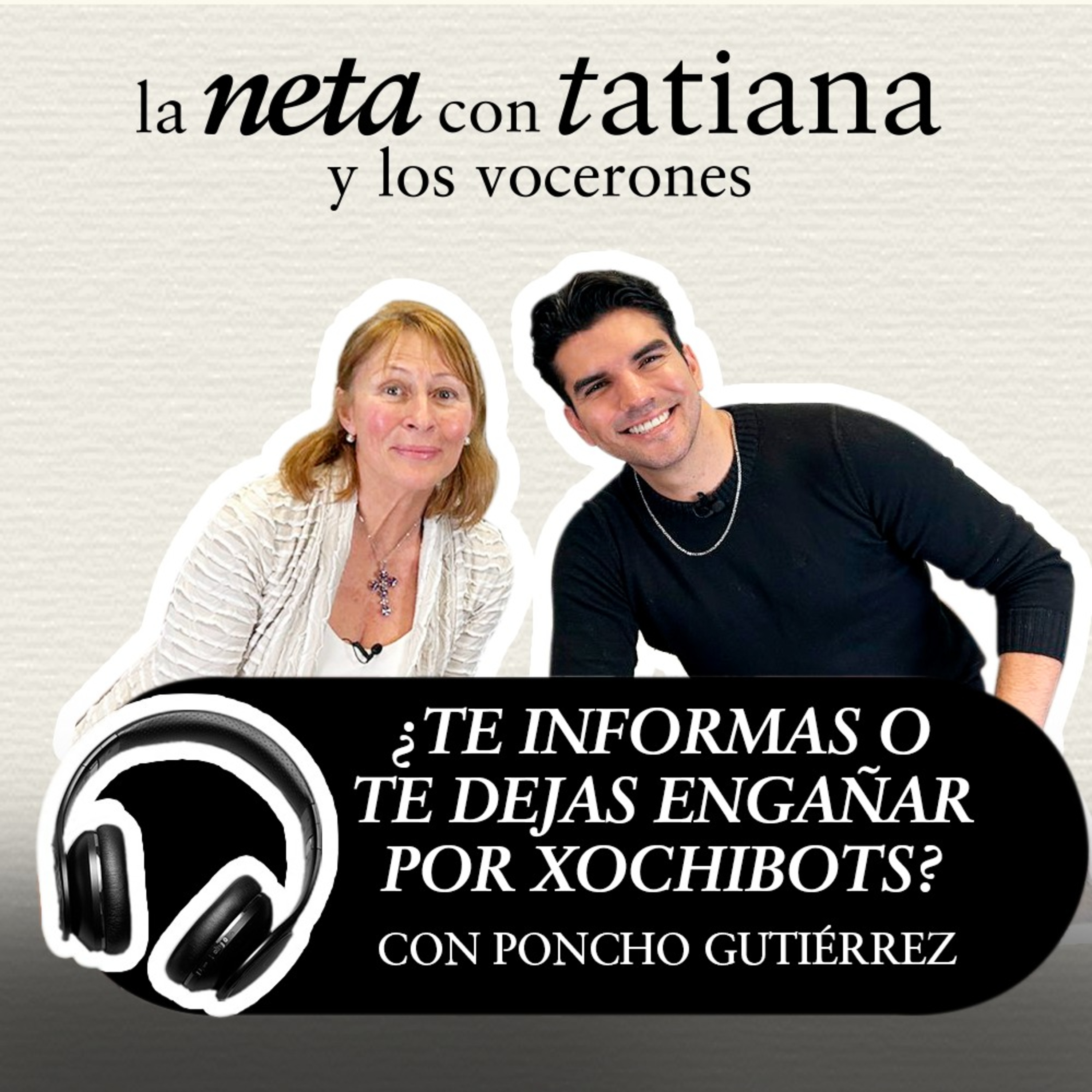 La Neta con Tatiana