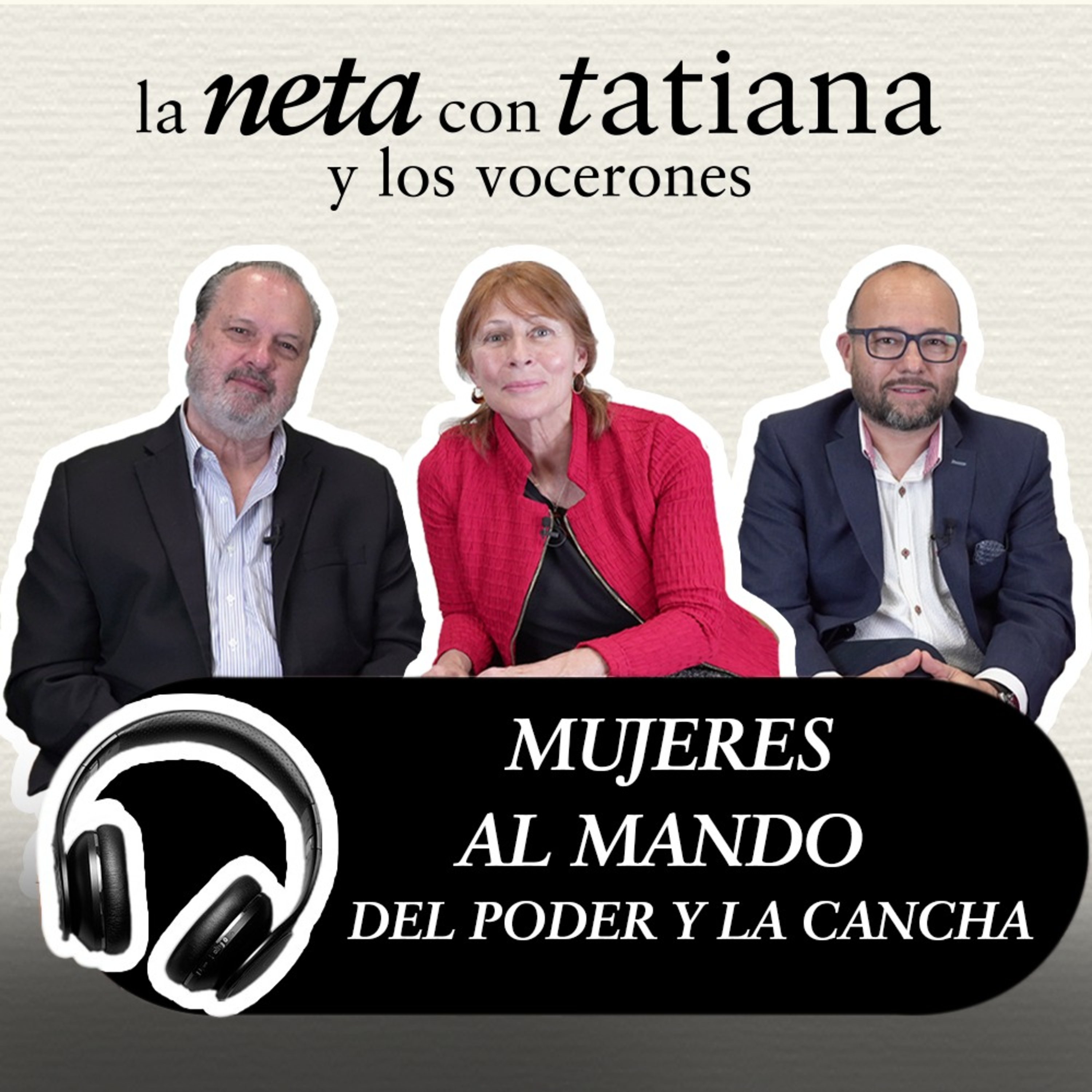 La Neta con Tatiana