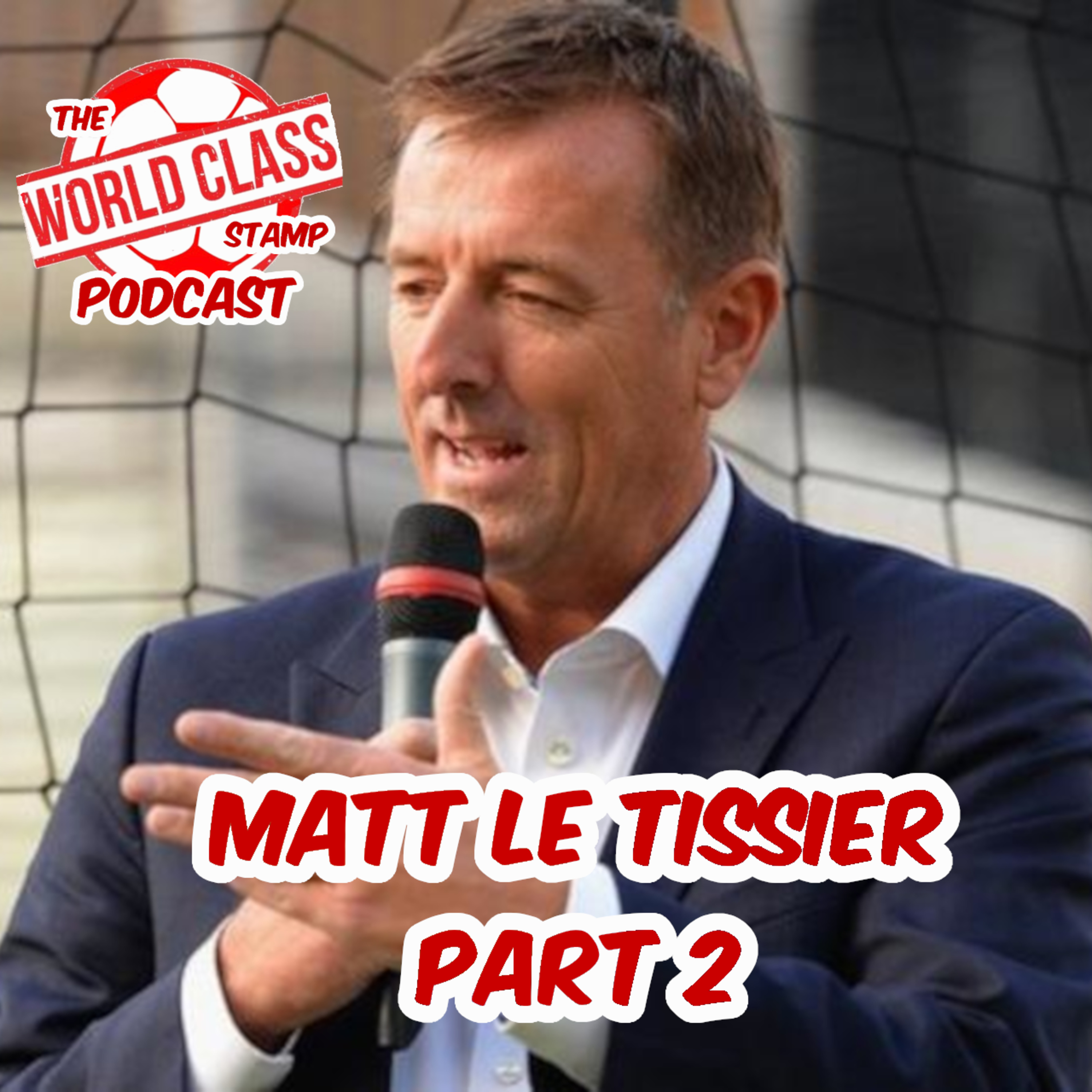 Matt Le Tissier | Part 2 - EPL Predictions, VAR, FFP, Saudi Pro League and More episode artwork