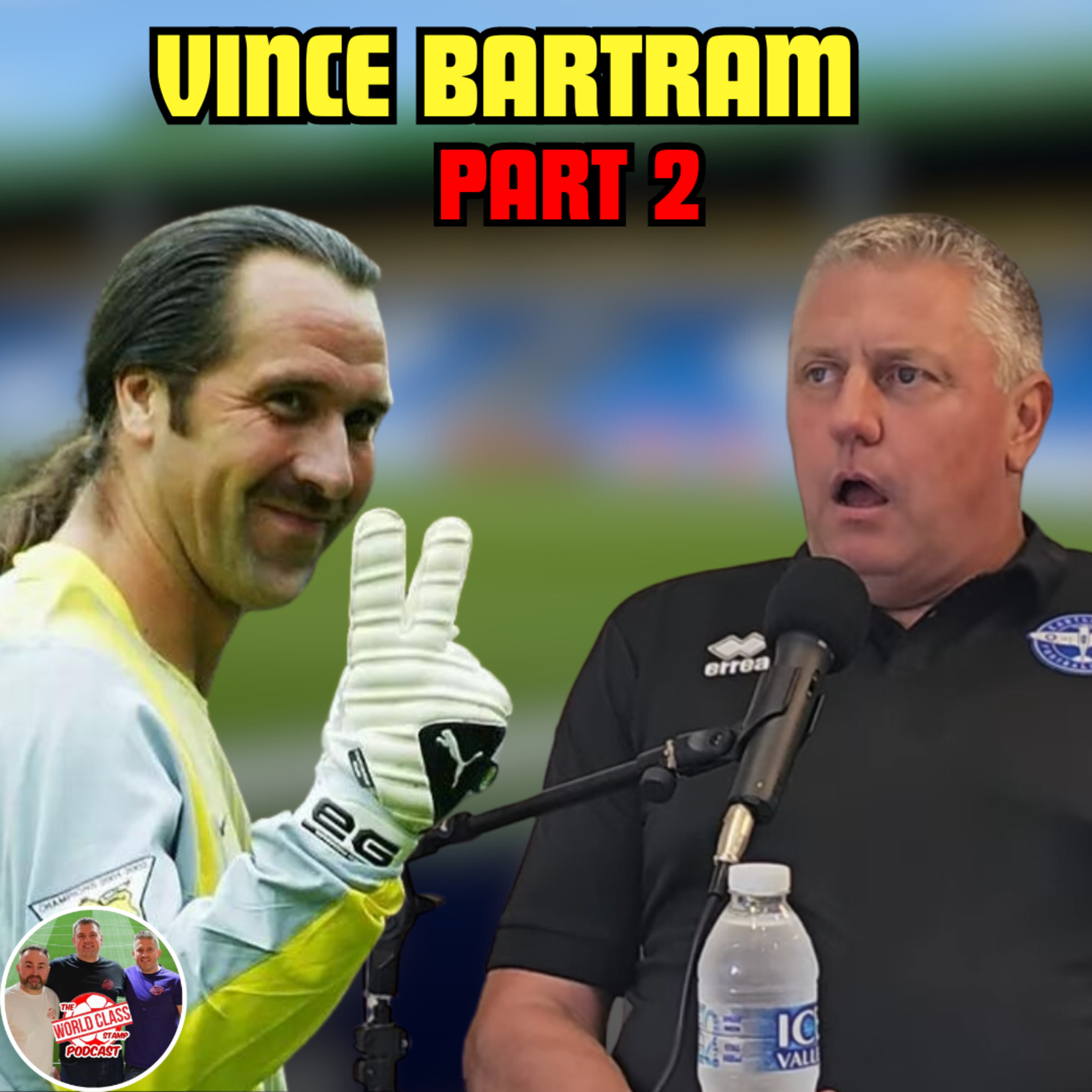 Vince Bartram | Part 2 - All-Time XI, Arsenal Memories, and Journey Through the Football Pyramid episode artwork