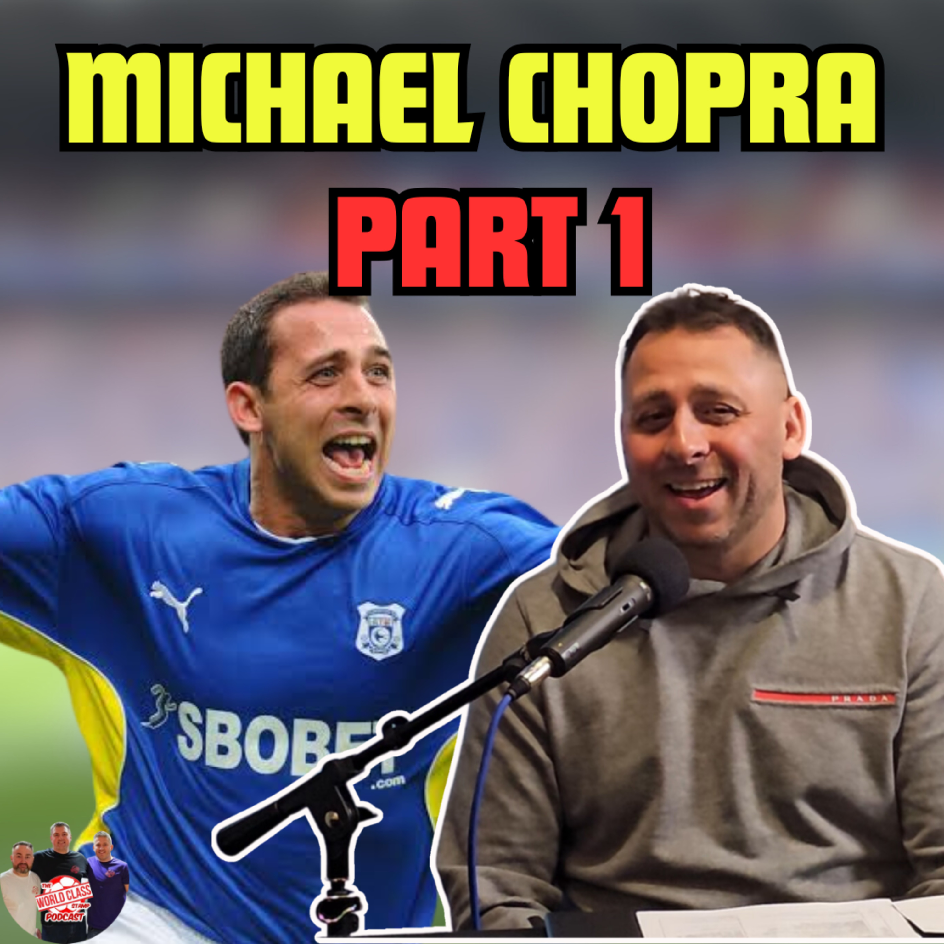 Michael Chopra | Part 1 - Championship & Premier League Predictions, The Current Game & England
