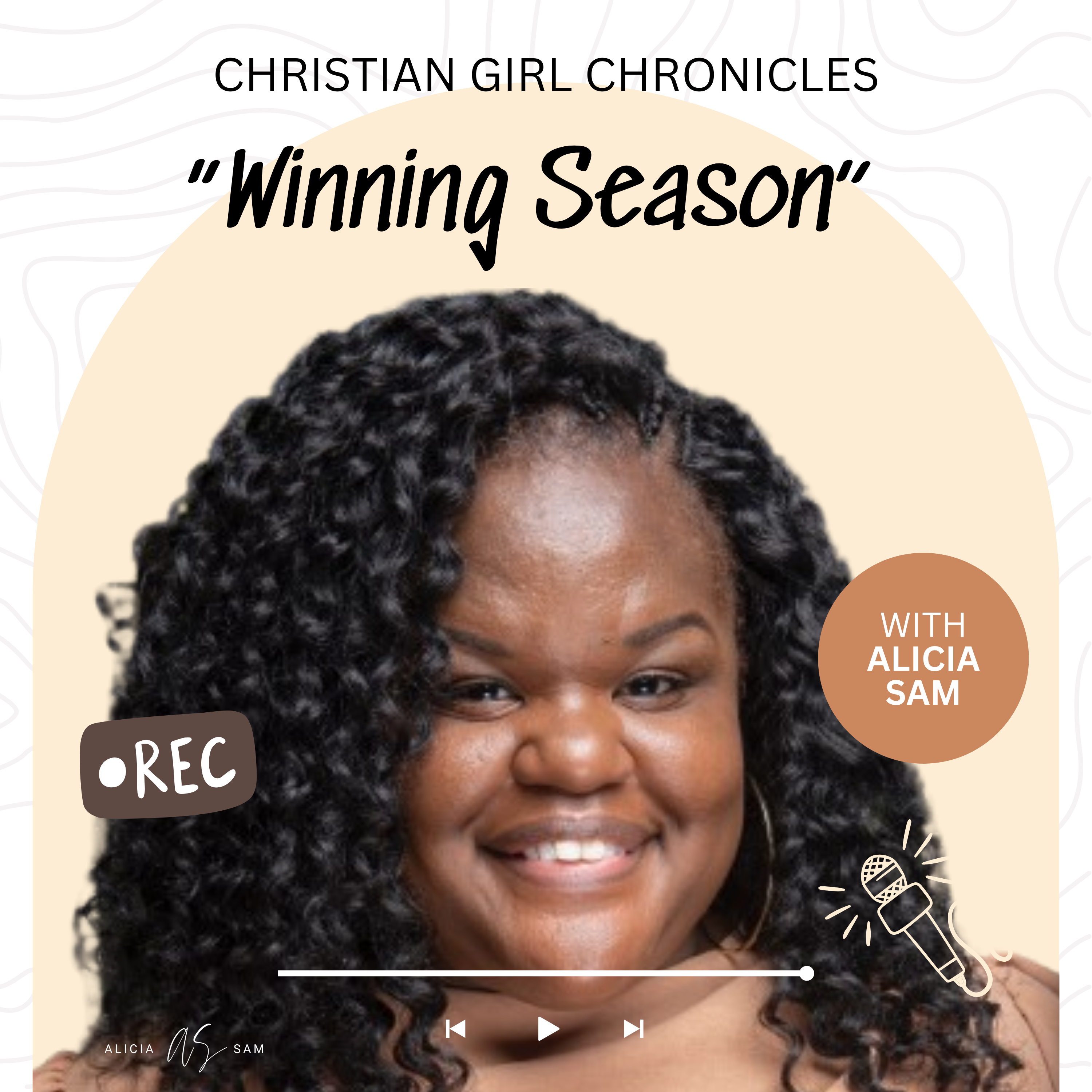 Christian Girl Chronicles with Alicia Sam