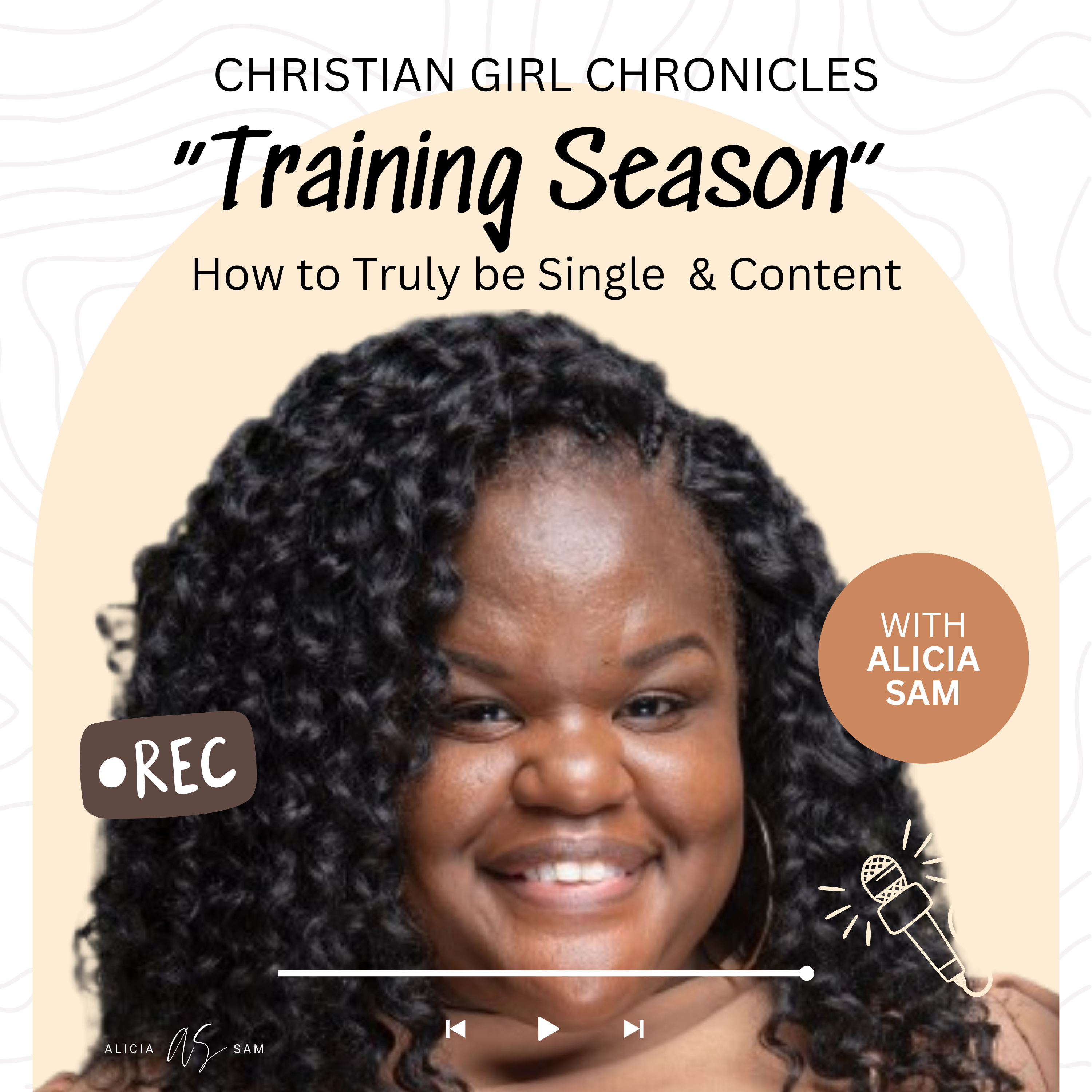 Christian Girl Chronicles with Alicia Sam