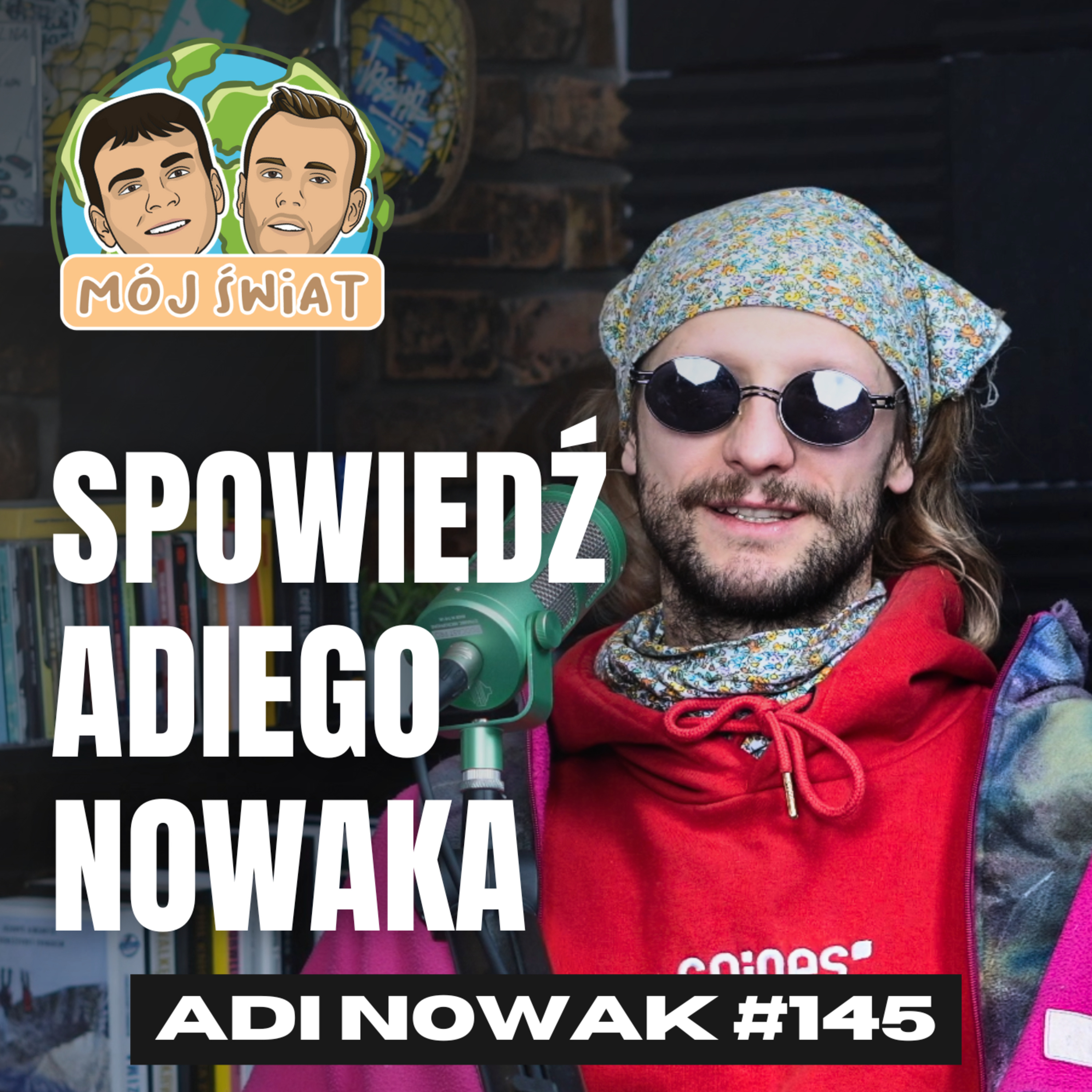 "Myślałem, że umieram" - ADI NOWAK o uzależnieniu, rapie i bogu episode artwork
