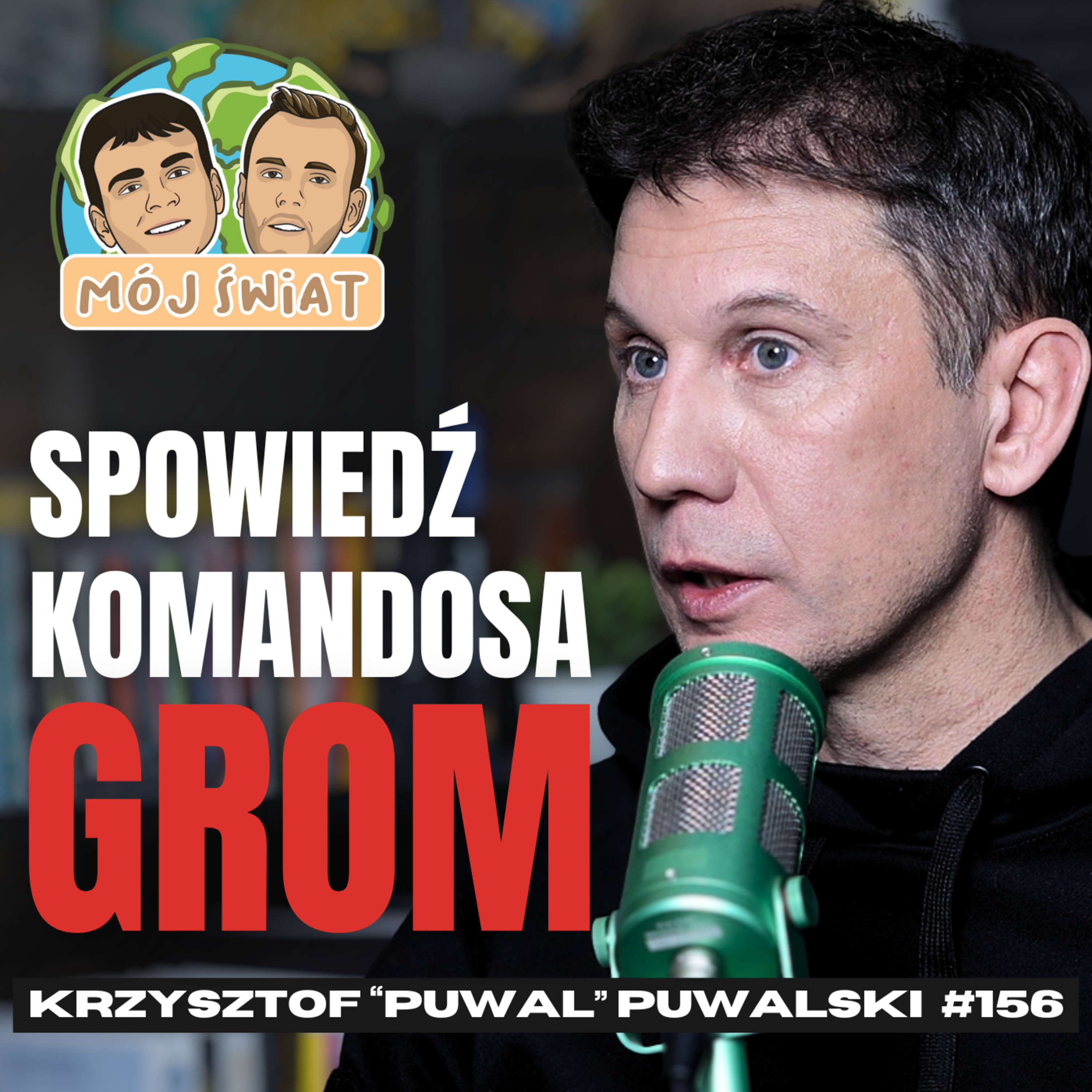 Generał Petelicki, hardcorowa selekcja i walka o życie na misji - Krzysztof "Puwal" Puwalski