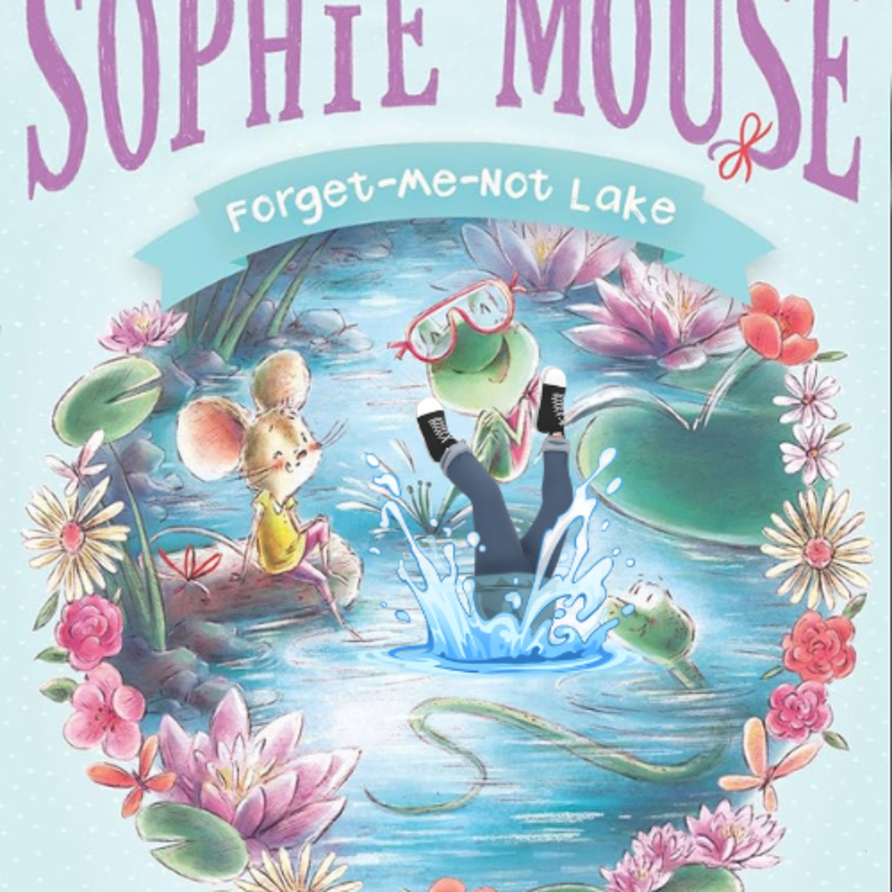 Mommy Reads The Adventures of Sophie Mouse #3 - 'Forget Me Not Lake' episode artwork
