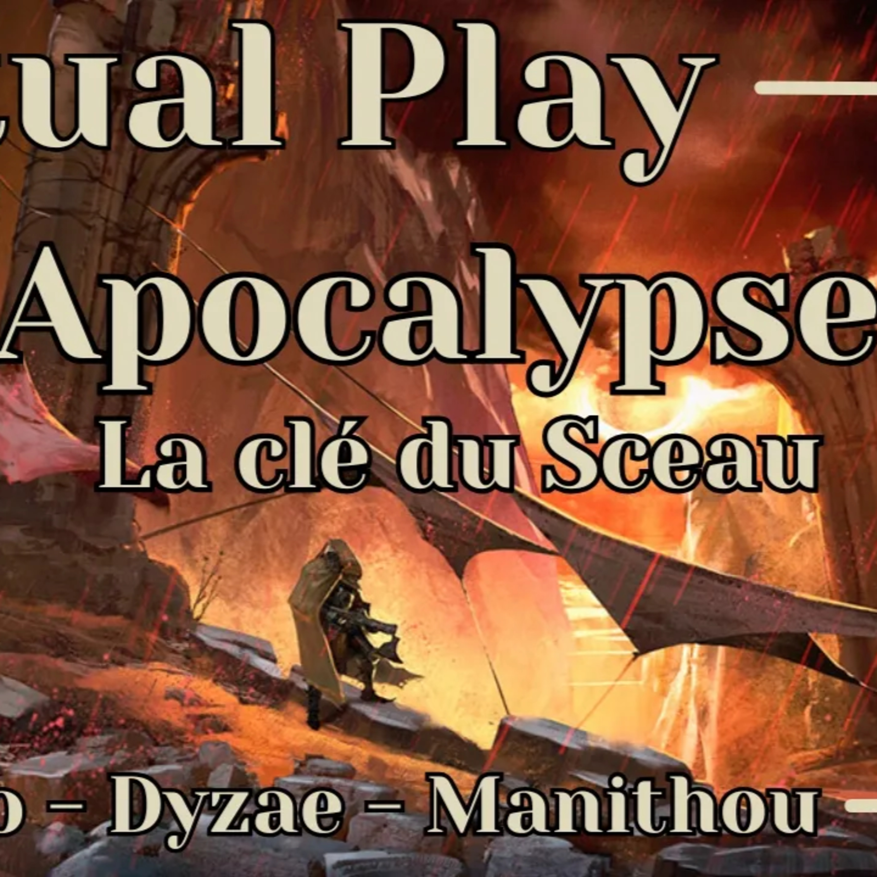 La Clé du Sceau | L’Apocalypse selon Saint-Jean #dd5 (Actual Play JDR) episode artwork