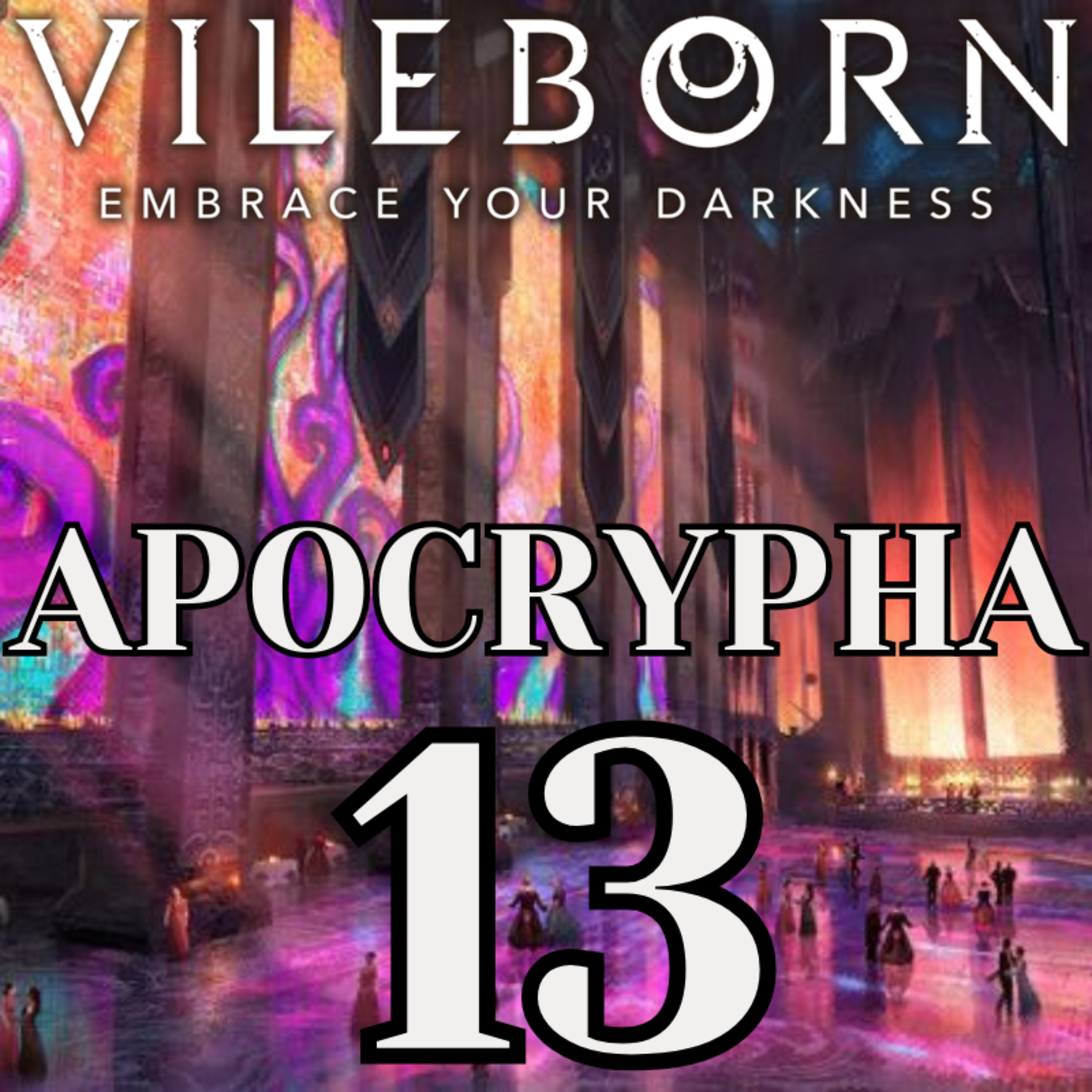 VILEBORN : Apocrypha - Episode 13 : Echange de bons procédés (#roll20 #jdr #actualplay) episode artwork